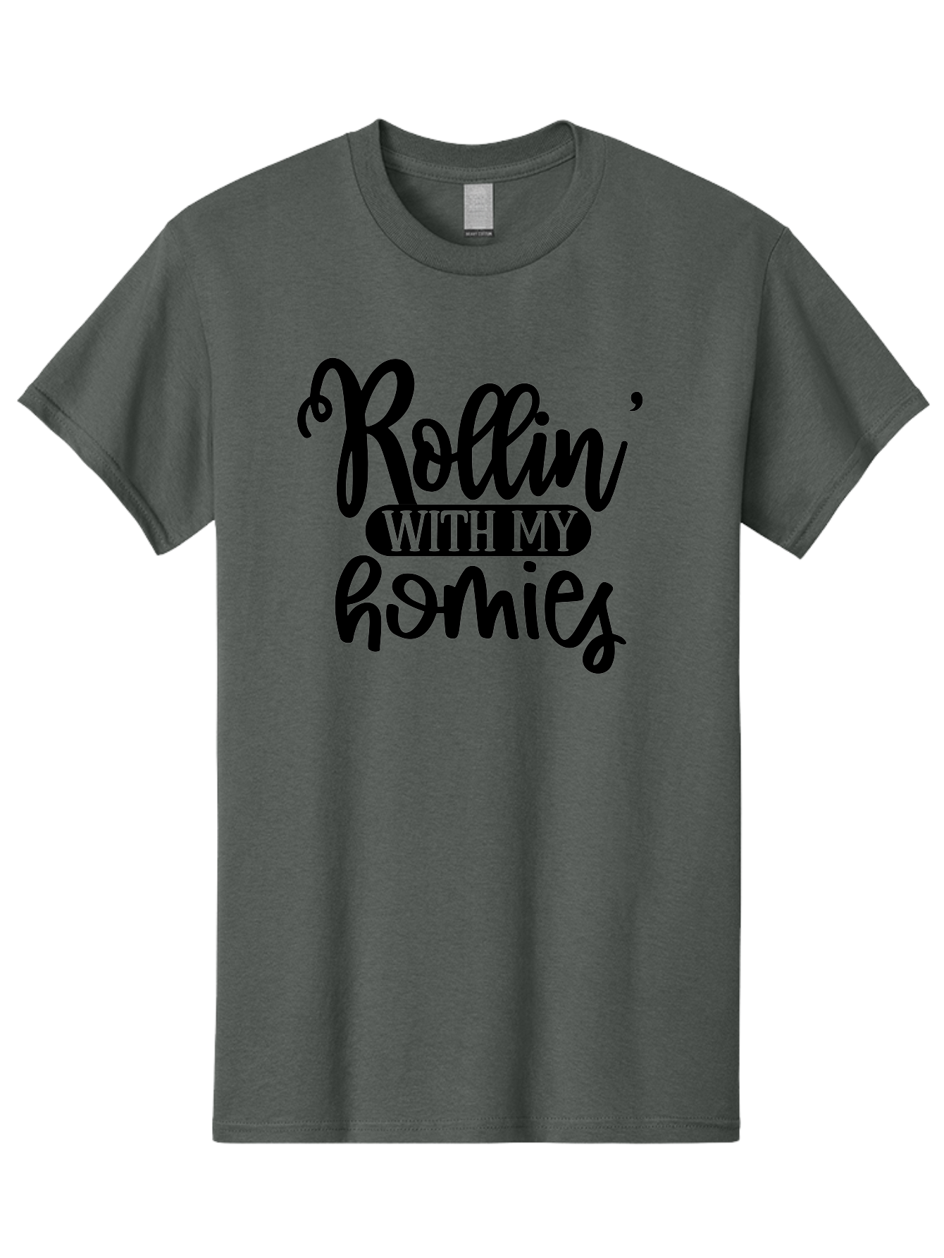 Rollin-With-My-Homies Men'S Graphic Tee, 100% Cotton, Comfortable Casual Summer Wear, Machine Washable, Rollin' With My Homies, Friendship, Loyalty, Homies, Friendship Goals, Squad, Cool Quotes, Trendy Phrases, Friendship Quotes Aad474 25
