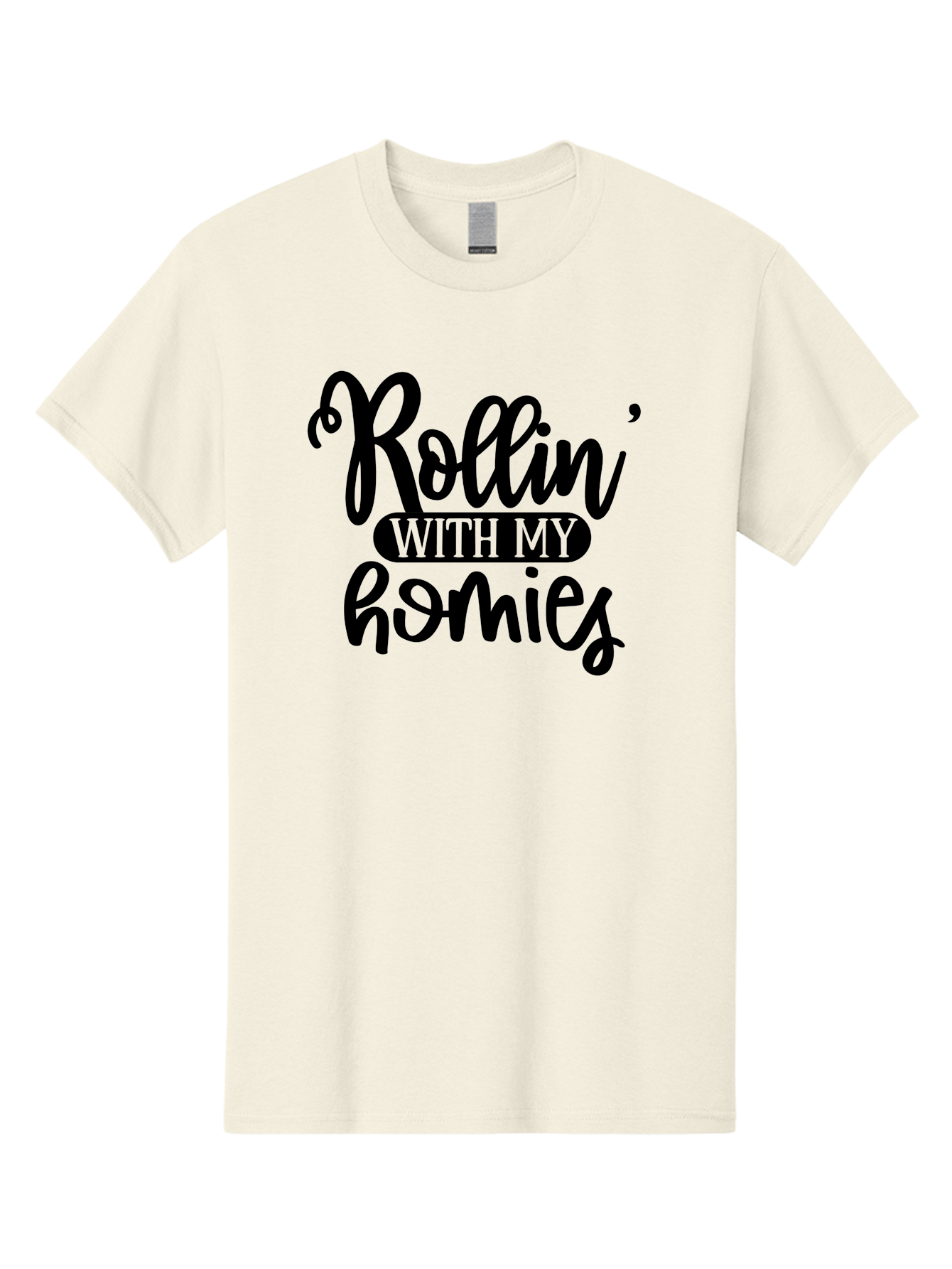 Rollin-With-My-Homies Men'S Graphic Tee, 100% Cotton, Comfortable Casual Summer Wear, Machine Washable, Rollin' With My Homies, Friendship, Loyalty, Homies, Friendship Goals, Squad, Cool Quotes, Trendy Phrases, Friendship Quotes Aad474 15