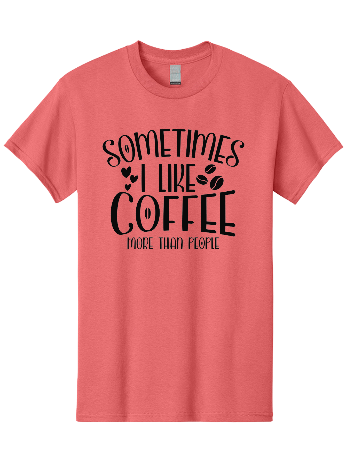 Sometimes-I-Like-Coffee-More-Than-People Men'S Graphic Tee, 100% Cotton, Comfortable Casual Summer Wear, Machine Washable, Coffee Lover Quote, Funny Saying, Coffee Beans, Hearts, Quirky Humor, Coffee Culture, Coffee Obsession, Aad477 3