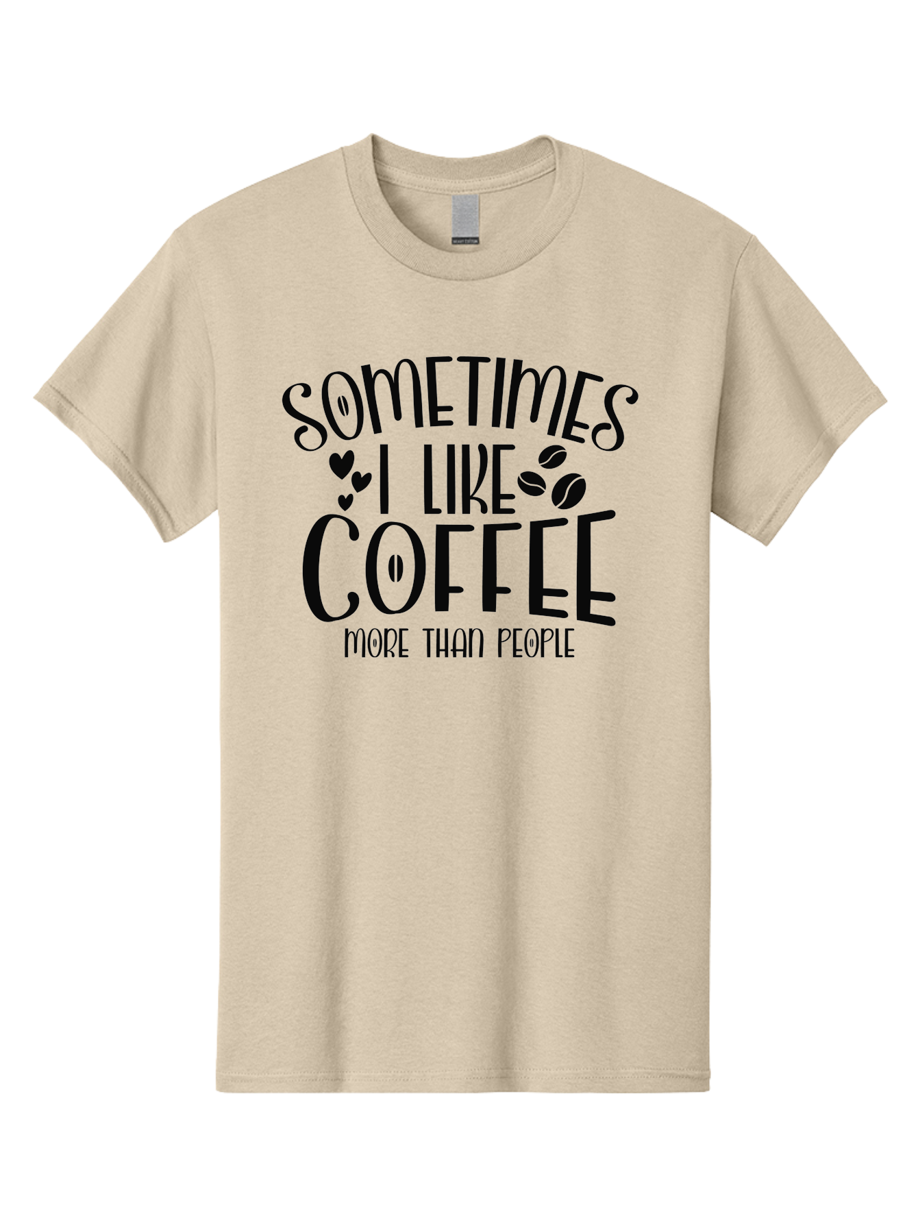 Sometimes-I-Like-Coffee-More-Than-People Men'S Graphic Tee, 100% Cotton, Comfortable Casual Summer Wear, Machine Washable, Coffee Lover Quote, Funny Saying, Coffee Beans, Hearts, Quirky Humor, Coffee Culture, Coffee Obsession, Aad477 21
