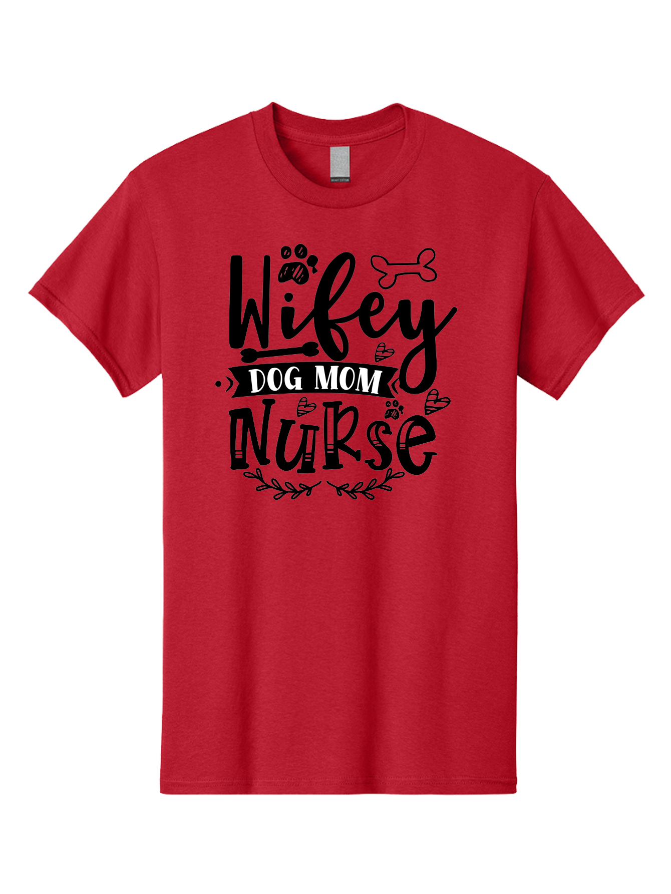 Wifey-Dog-Mom-Nurse Men'S Graphic Tee, 100% Cotton, Comfortable Casual Summer Wear, Machine Washable, Nurse Quote, Dog Mom Quote, Wifey Quote, Dog Lover Gift, Nurse Appreciation, Dog Mom, Wifey, Nurse, Medical Profession, Pet Lover, Aad503 17