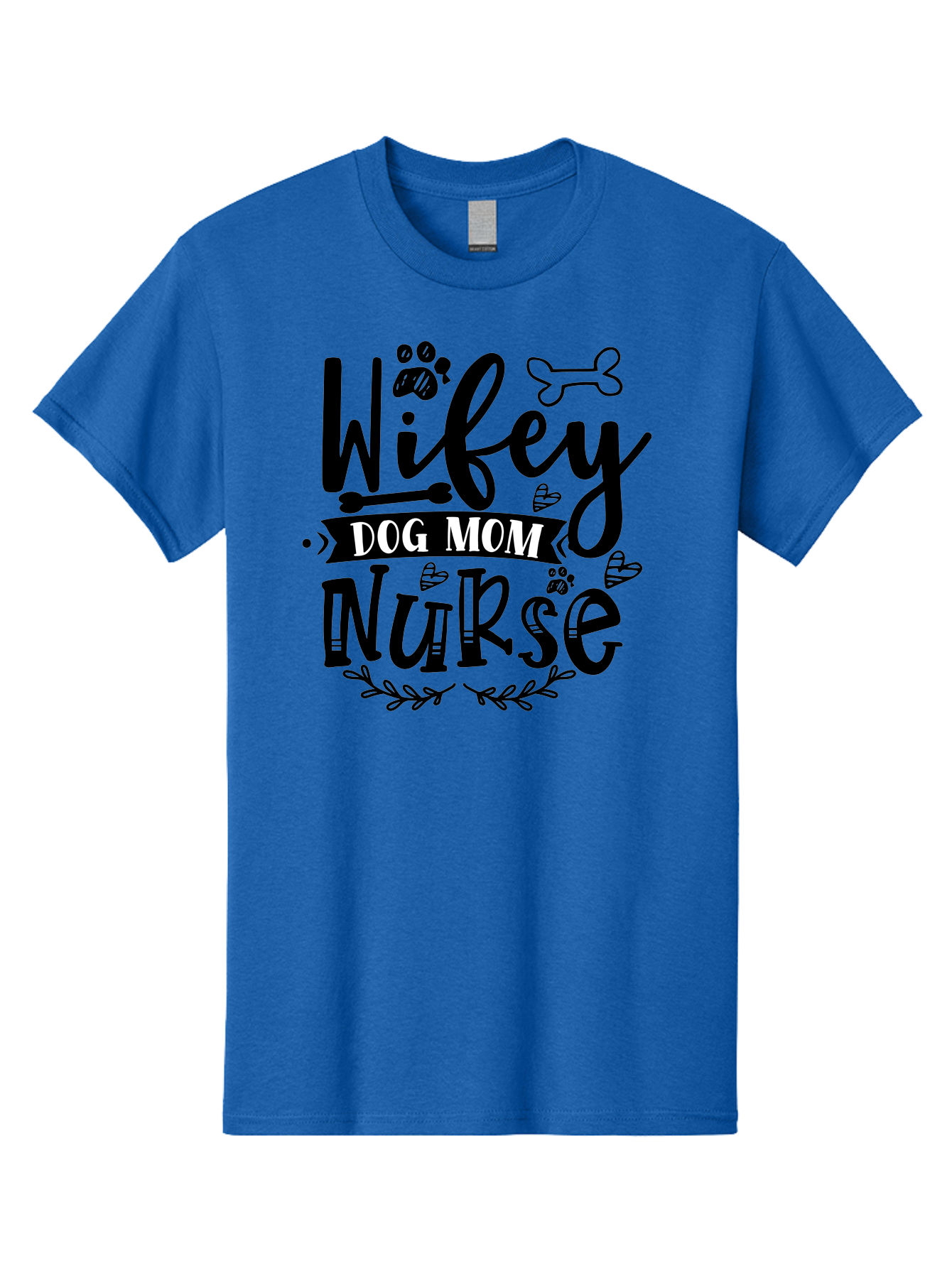 Wifey-Dog-Mom-Nurse Men'S Graphic Tee, 100% Cotton, Comfortable Casual Summer Wear, Machine Washable, Nurse Quote, Dog Mom Quote, Wifey Quote, Dog Lover Gift, Nurse Appreciation, Dog Mom, Wifey, Nurse, Medical Profession, Pet Lover, Aad503 13