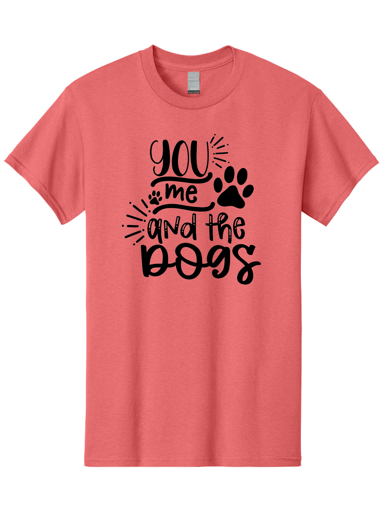You-Me-And-The-Dogs Men'S Graphic Tee, 100% Cotton, Comfortable Casual Summer Wear, Machine Washable, Cute Dog Quote, Funny Dog Sayings, Dog Lover Gift, Paw Print Design, Dog Mom Quote, Dog Dad Quote, Pet Love, Dog Text Art Aad517 5