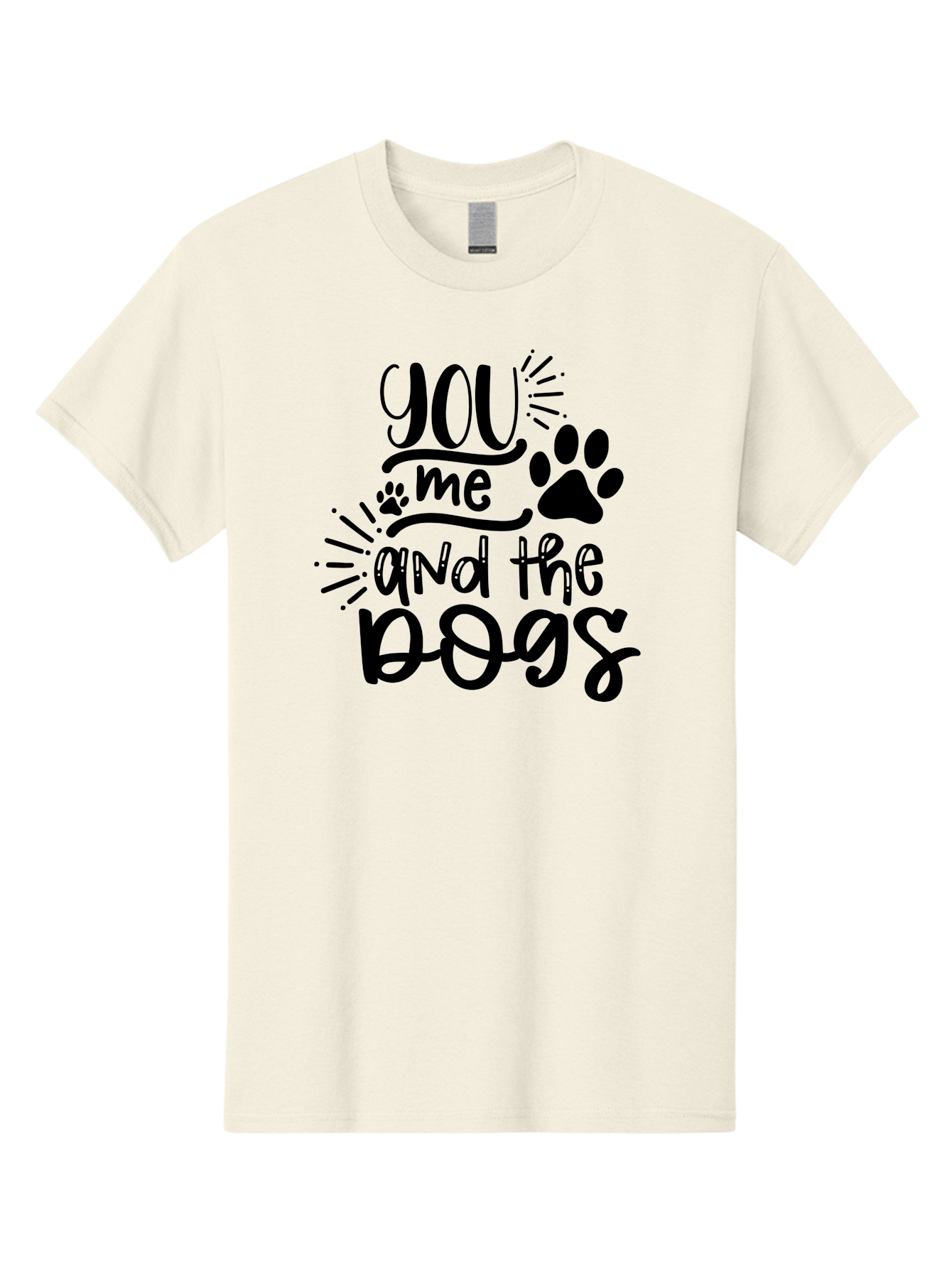 You-Me-And-The-Dogs Men'S Graphic Tee, 100% Cotton, Comfortable Casual Summer Wear, Machine Washable, Cute Dog Quote, Funny Dog Sayings, Dog Lover Gift, Paw Print Design, Dog Mom Quote, Dog Dad Quote, Pet Love, Dog Text Art Aad517 3