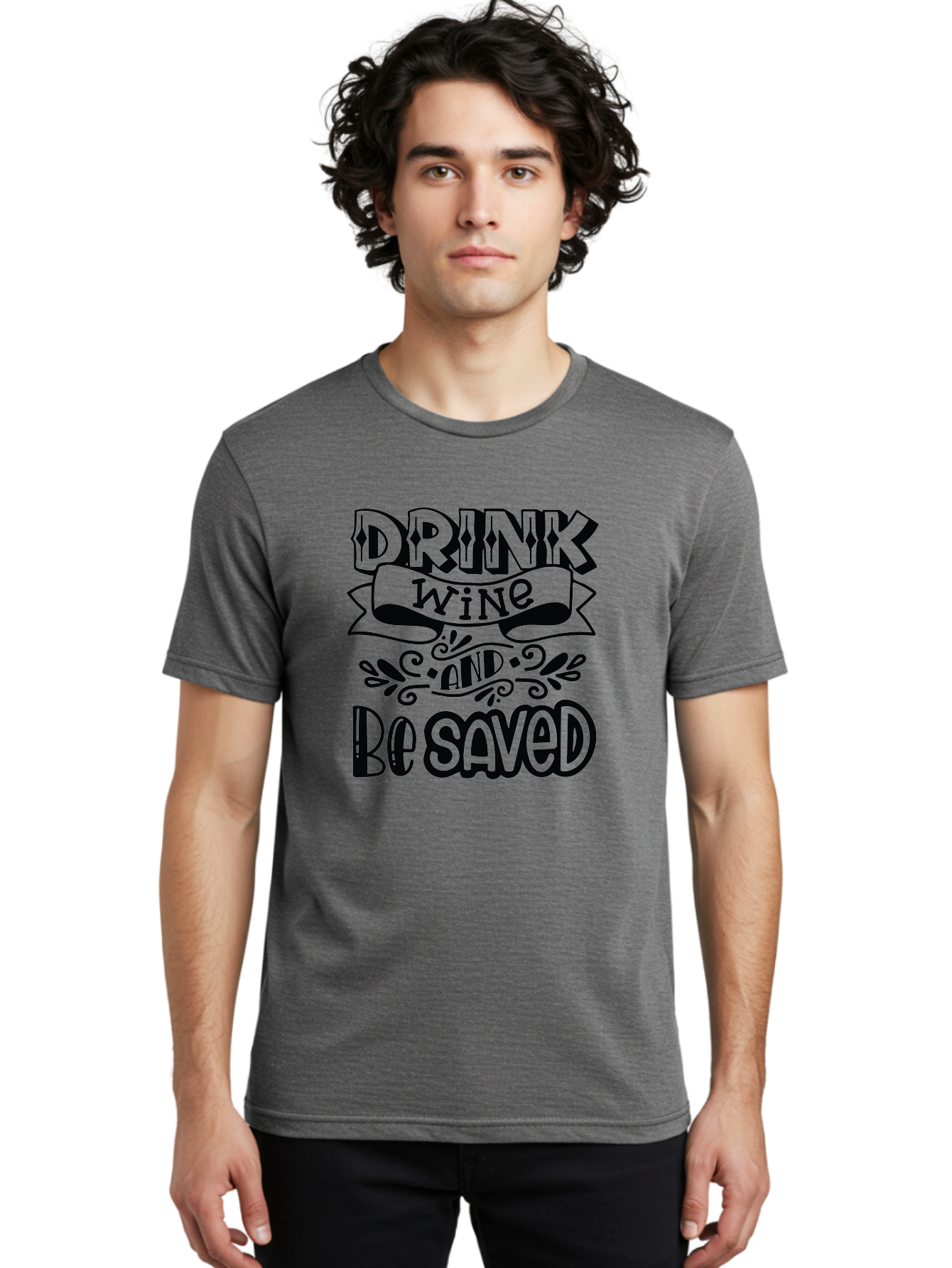 Drink-Wine-And-Be-Saved Men'S Graphic Tee, 100% Cotton, Comfortable Casual Summer Wear, Machine Washable, Typographic Quote, Wine Quote, Witty Saying, Inspirational Phrase, Wine Lover Gift, Drink Wine, Saved, Humorous Quote, Decorative Font, Aad972 18