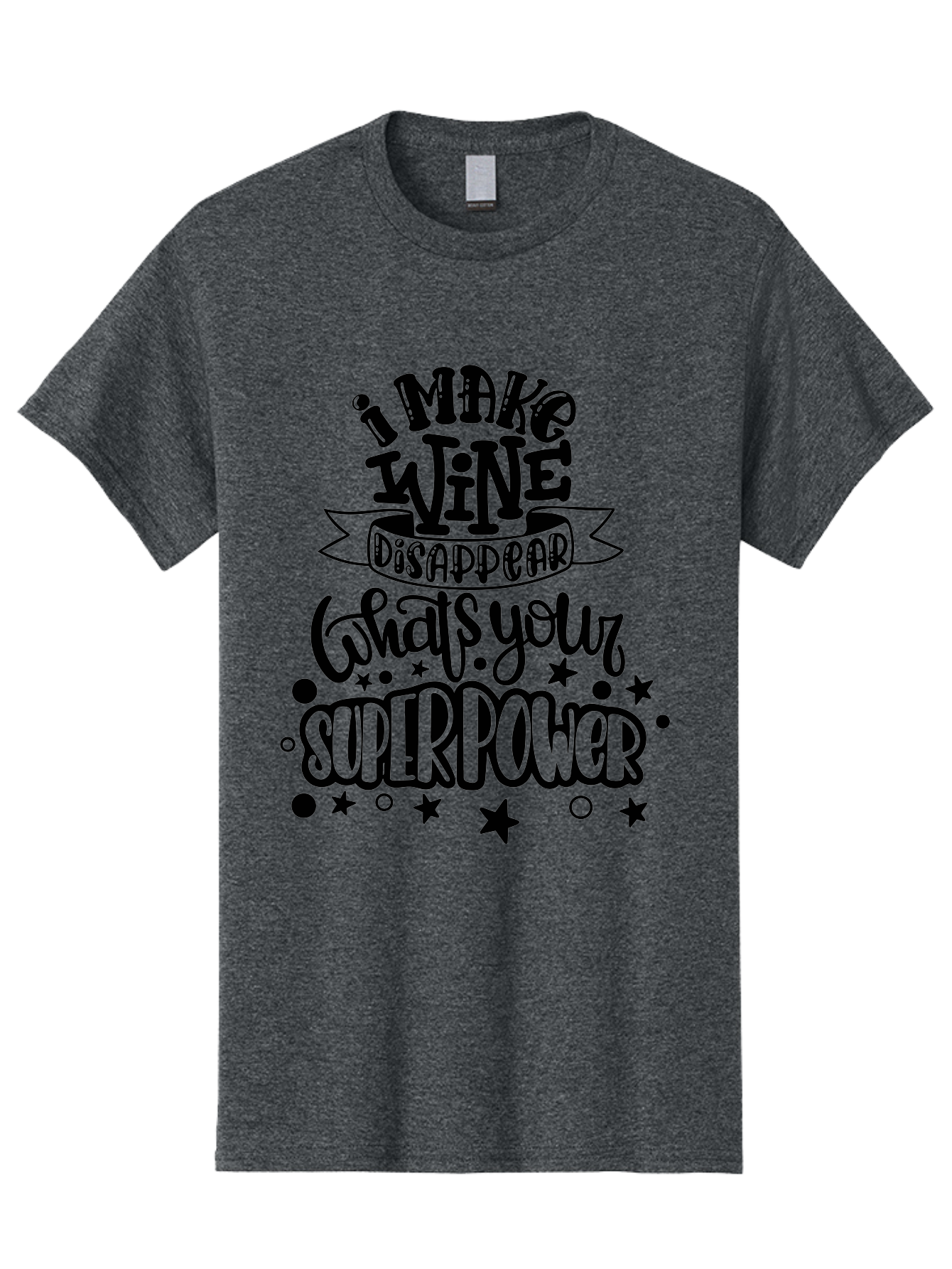 I-Make-Wine-Disappear Men'S Graphic Tee, 100% Cotton, Comfortable Casual Summer Wear, Machine Washable, Wine Lover Quote, Funny Sayings, Humor, Superpower, Wine Drinker, Witty Phrase, Drink Wine, What'S Your Superpower Aad974 25
