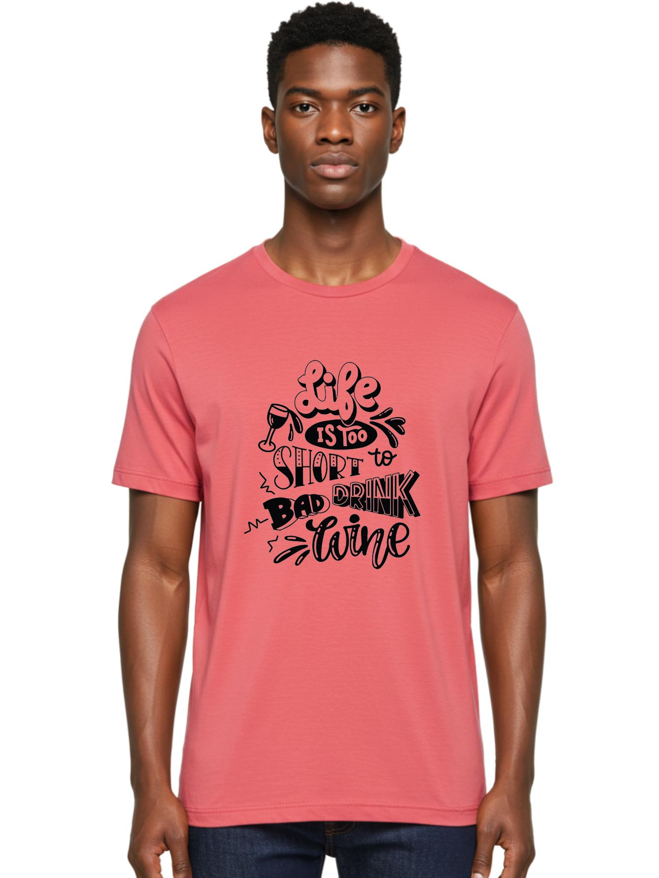 Life-Is-Too-Short-To-Drink-Bad-Wine Men'S Graphic Tee, 100% Cotton, Comfortable Casual Summer Wear, Machine Washable, Wine Quote, Life Is Too Short, Drink Wine, Good Wine, Wine Lovers, Happy Hour, Wine Time, Relax With Wine, Wine Enjoyment Aad977 28