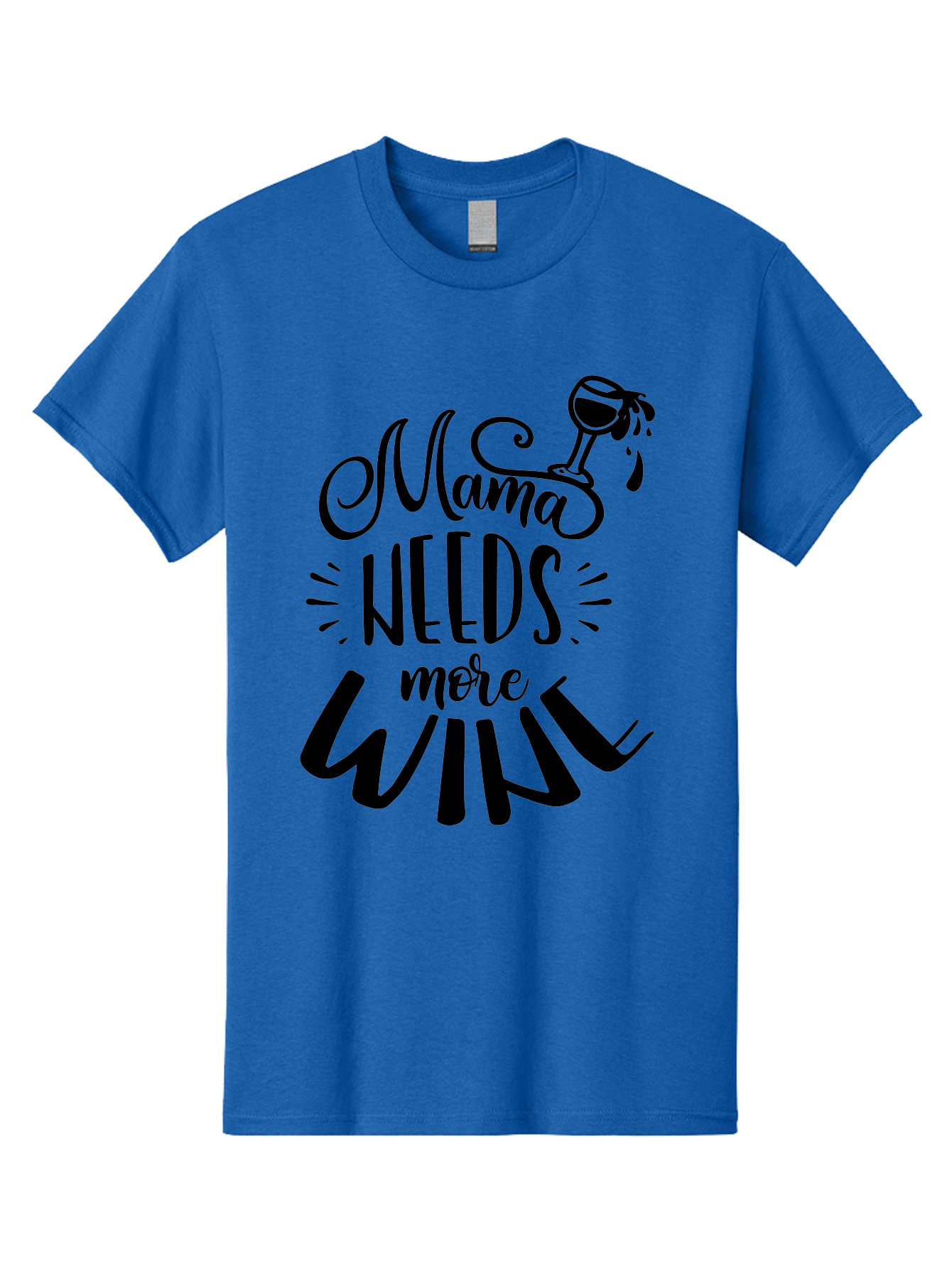 Mama-Needs-More-Wine Men'S Graphic Tee, 100% Cotton, Comfortable Casual Summer Wear, Machine Washable, Mama Needs More Wine, Funny Quote, Wine Humor, Mom Life, Wine Lover, Humorous Saying, Relatable Phrase, Parenting Joke Aad979 25