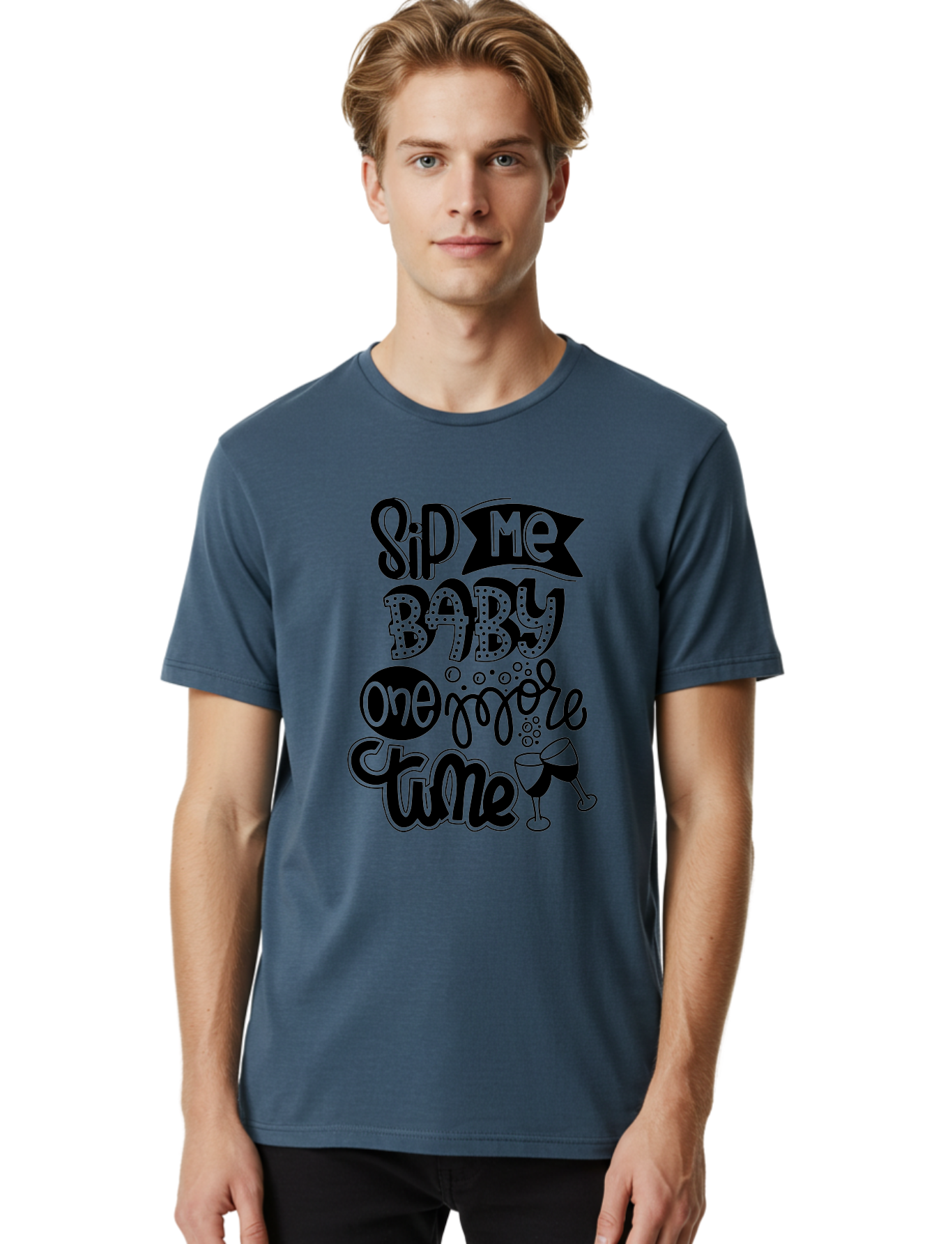 Sip-Me-Baby-One-More-Time Men'S Graphic Tee, 100% Cotton, Comfortable Casual Summer Wear, Machine Washable, Funny Quote, Sassy Phrase, Wine Glass, Champagne Toast, Party Time, Celebration, Sip Me Baby One More Time, Humor, Celebration Quote Aad984 28