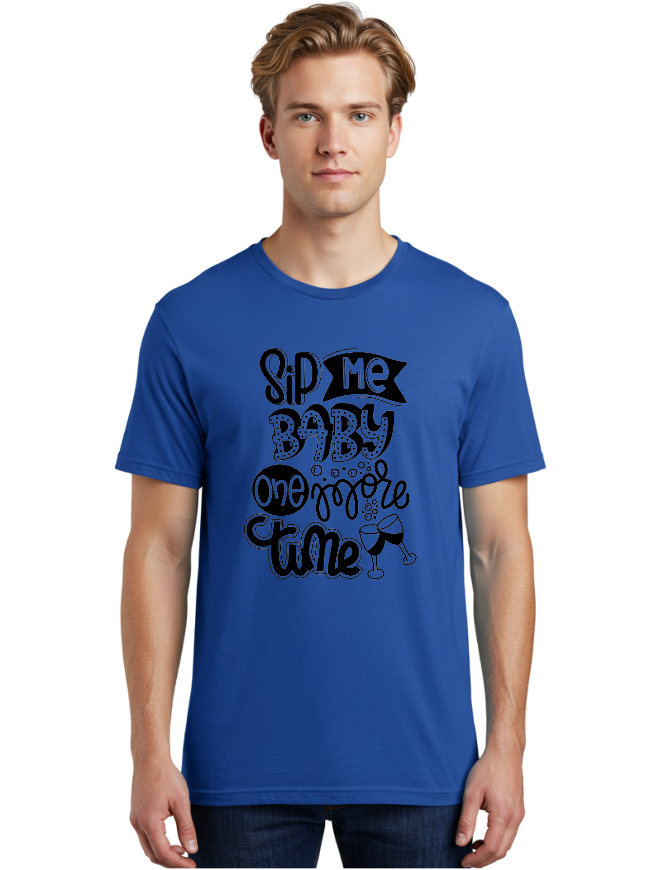 Sip-Me-Baby-One-More-Time Men'S Graphic Tee, 100% Cotton, Comfortable Casual Summer Wear, Machine Washable, Funny Quote, Sassy Phrase, Wine Glass, Champagne Toast, Party Time, Celebration, Sip Me Baby One More Time, Humor, Celebration Quote Aad984 16