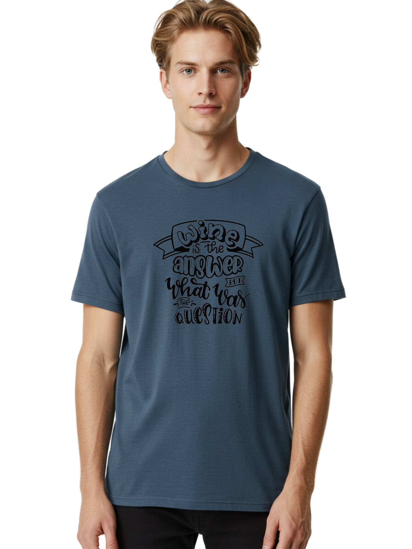 Wine-Is-The-Answer Men'S Graphic Tee, 100% Cotton, Comfortable Casual Summer Wear, Machine Washable, Wine Quotes, Funny Sayings, Hand Lettering, Typography, Humor, Wine Lovers, Witty Phrases, Comedic Relief, Drinking Quotes Aad988 12