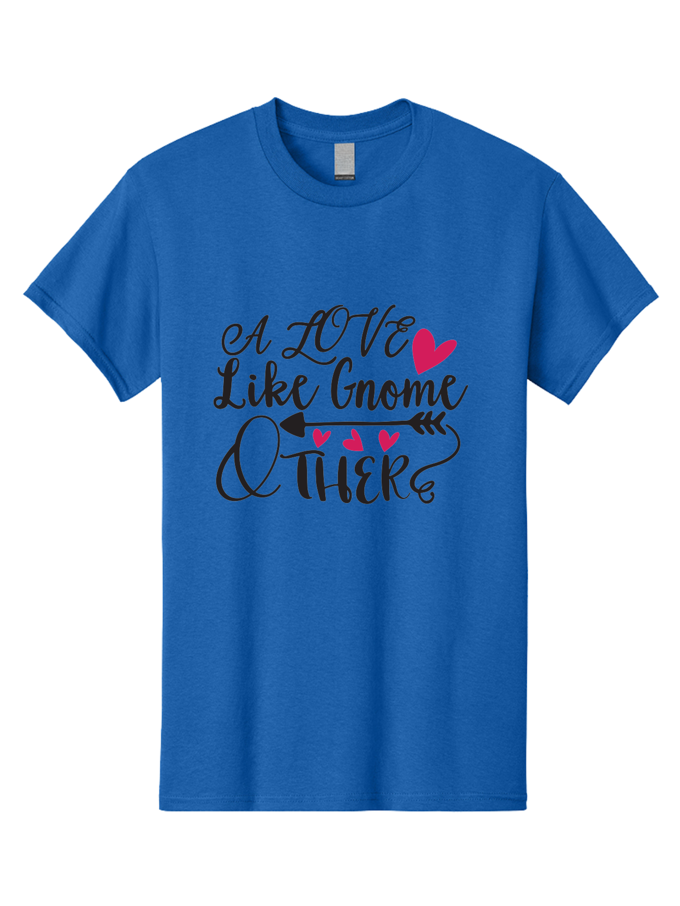 A Love Like Gnome Other Men'S Graphic Tee, 100% Cotton, Comfortable Casual Summer Wear, Machine Washable, Love Quote, Gnome Love, Quirky Phrase, Heartwarming Message, Playful Typography, Cute Design, Whimsical Hearts, Arrow Symbol Aae090 27