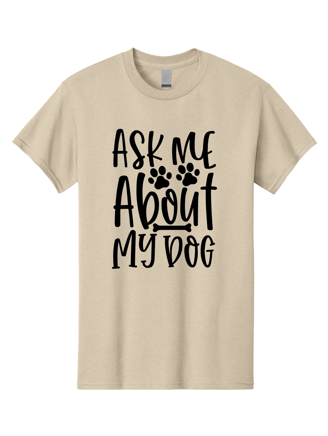 Ask Me About My Dog Men'S Graphic Tee, 100% Cotton, Comfortable Casual Summer Wear, Machine Washable, Dog Lover, Dog Owner, Pet Parent, Dog Enthusiast, Animal Love, Dog Quotes, Dog Sayings, Paw Print, Dog Bone Aae120 21