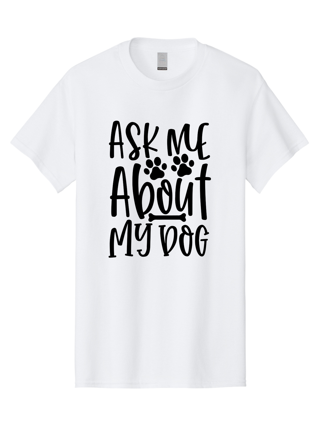 Ask Me About My Dog Men'S Graphic Tee, 100% Cotton, Comfortable Casual Summer Wear, Machine Washable, Dog Lover, Dog Owner, Pet Parent, Dog Enthusiast, Animal Love, Dog Quotes, Dog Sayings, Paw Print, Dog Bone Aae120 17