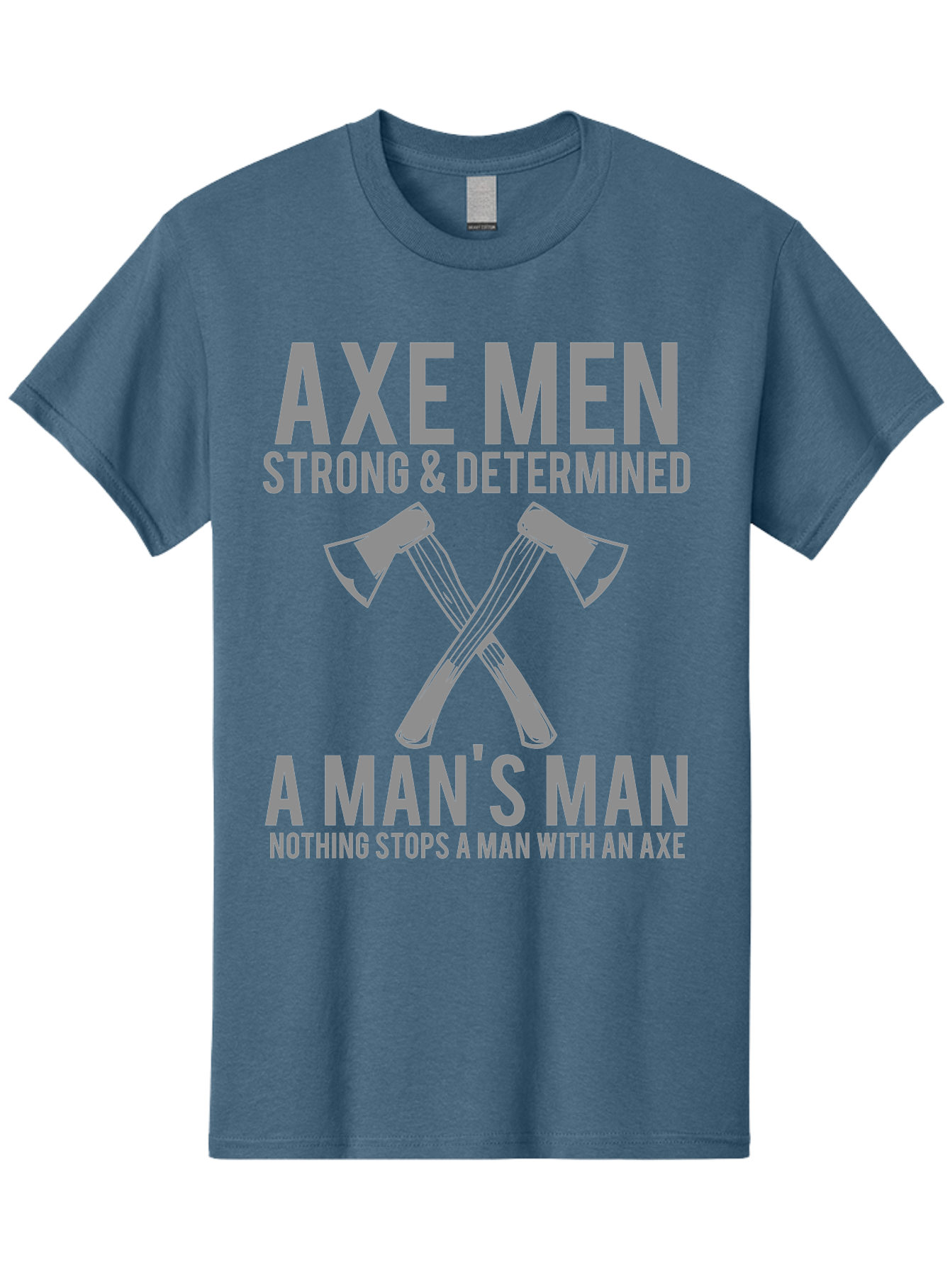 Axe Man Men'S Graphic Tee, 100% Cotton, Comfortable Casual Summer Wear, Machine Washable, Axe Men, Strong And Determined, Crossed Axes, Man'S Man, Nothing Stops A Man With An Axe, Lumberjack Culture, Woodsman Pride Aae121 15