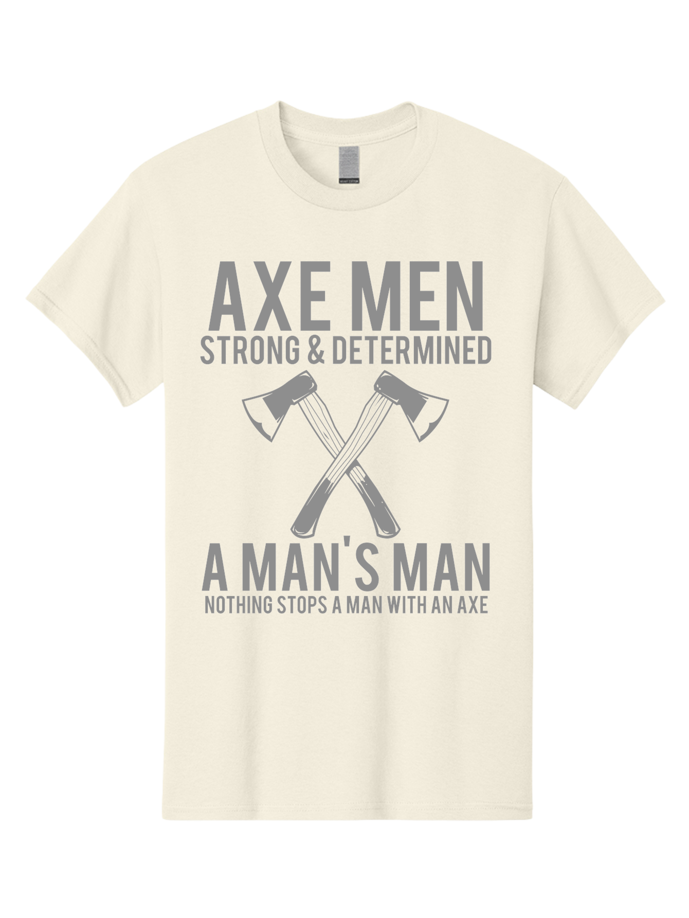 Axe Man Men'S Graphic Tee, 100% Cotton, Comfortable Casual Summer Wear, Machine Washable, Axe Men, Strong And Determined, Crossed Axes, Man'S Man, Nothing Stops A Man With An Axe, Lumberjack Culture, Woodsman Pride Aae121 21