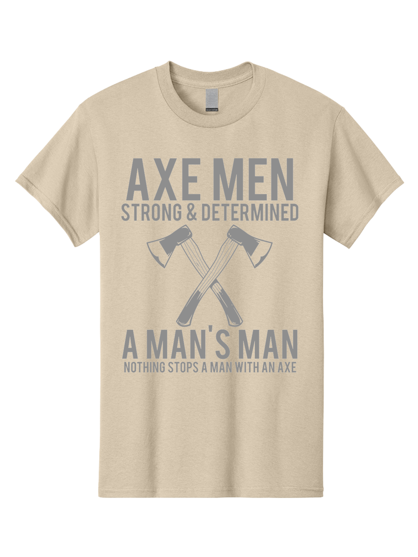 Axe Man Men'S Graphic Tee, 100% Cotton, Comfortable Casual Summer Wear, Machine Washable, Axe Men, Strong And Determined, Crossed Axes, Man'S Man, Nothing Stops A Man With An Axe, Lumberjack Culture, Woodsman Pride Aae121 17