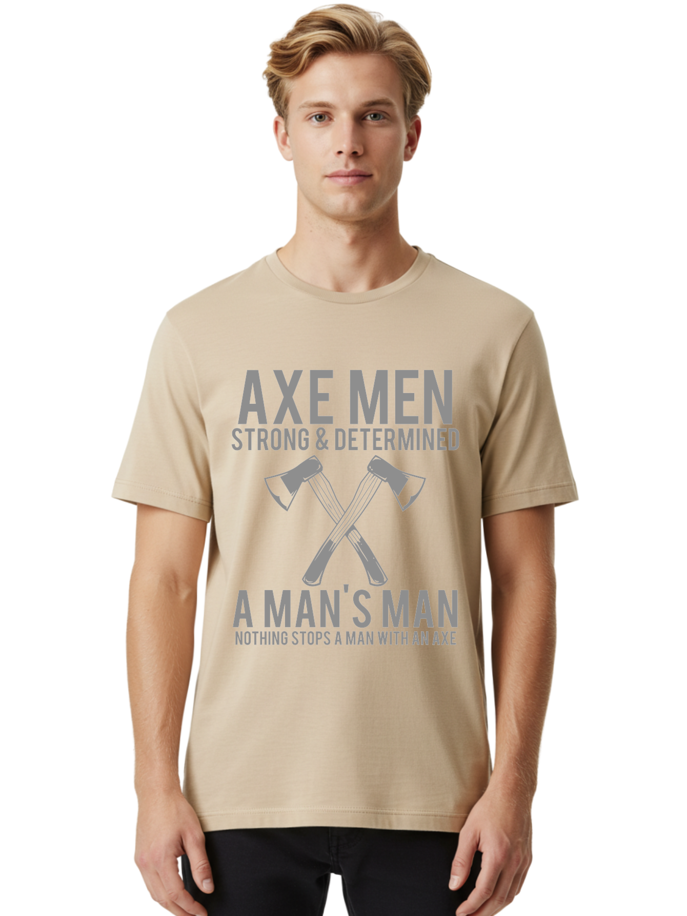 Axe Man Men'S Graphic Tee, 100% Cotton, Comfortable Casual Summer Wear, Machine Washable, Axe Men, Strong And Determined, Crossed Axes, Man'S Man, Nothing Stops A Man With An Axe, Lumberjack Culture, Woodsman Pride Aae121 18