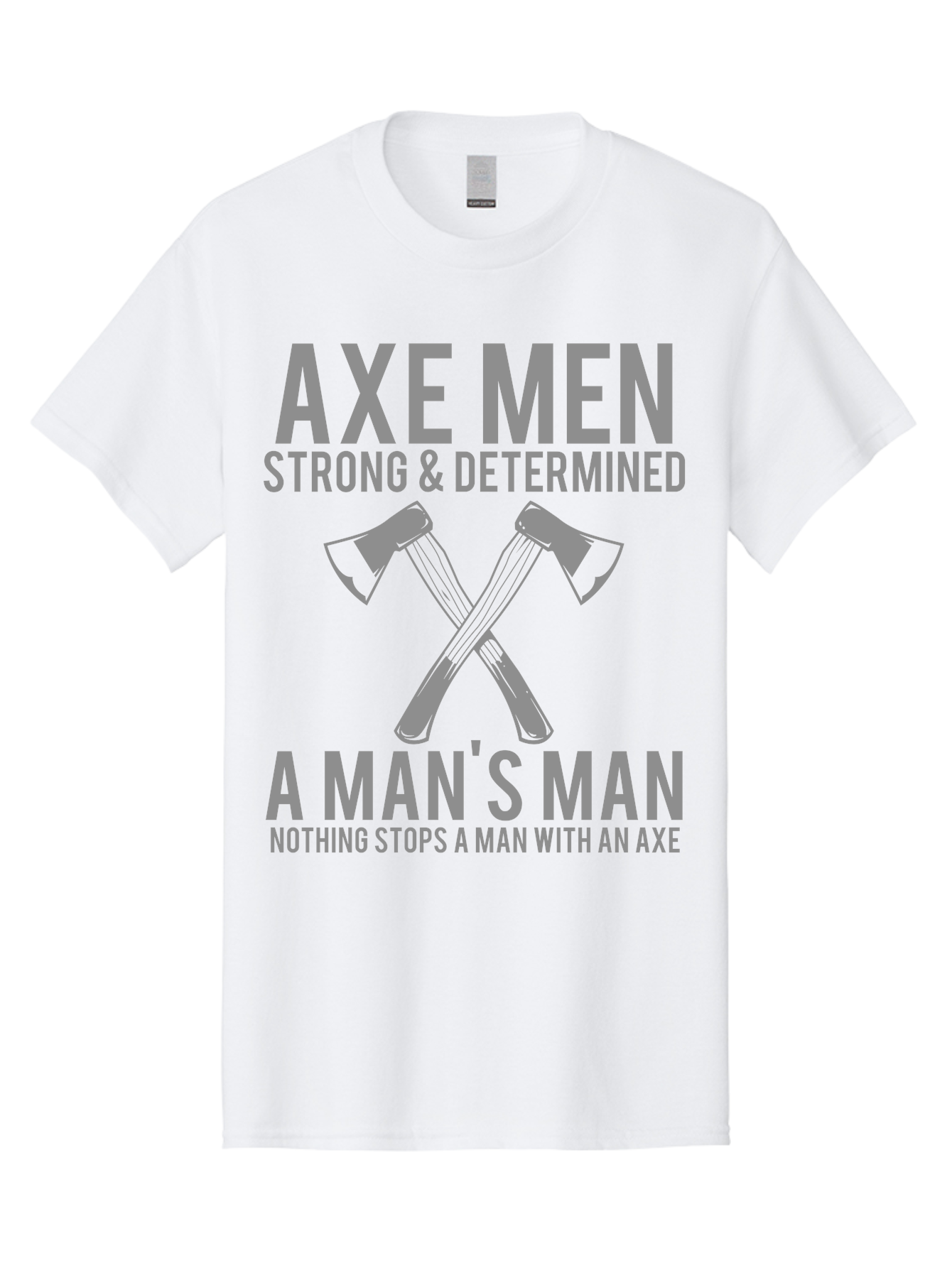 Axe Man Men'S Graphic Tee, 100% Cotton, Comfortable Casual Summer Wear, Machine Washable, Axe Men, Strong And Determined, Crossed Axes, Man'S Man, Nothing Stops A Man With An Axe, Lumberjack Culture, Woodsman Pride Aae121 27