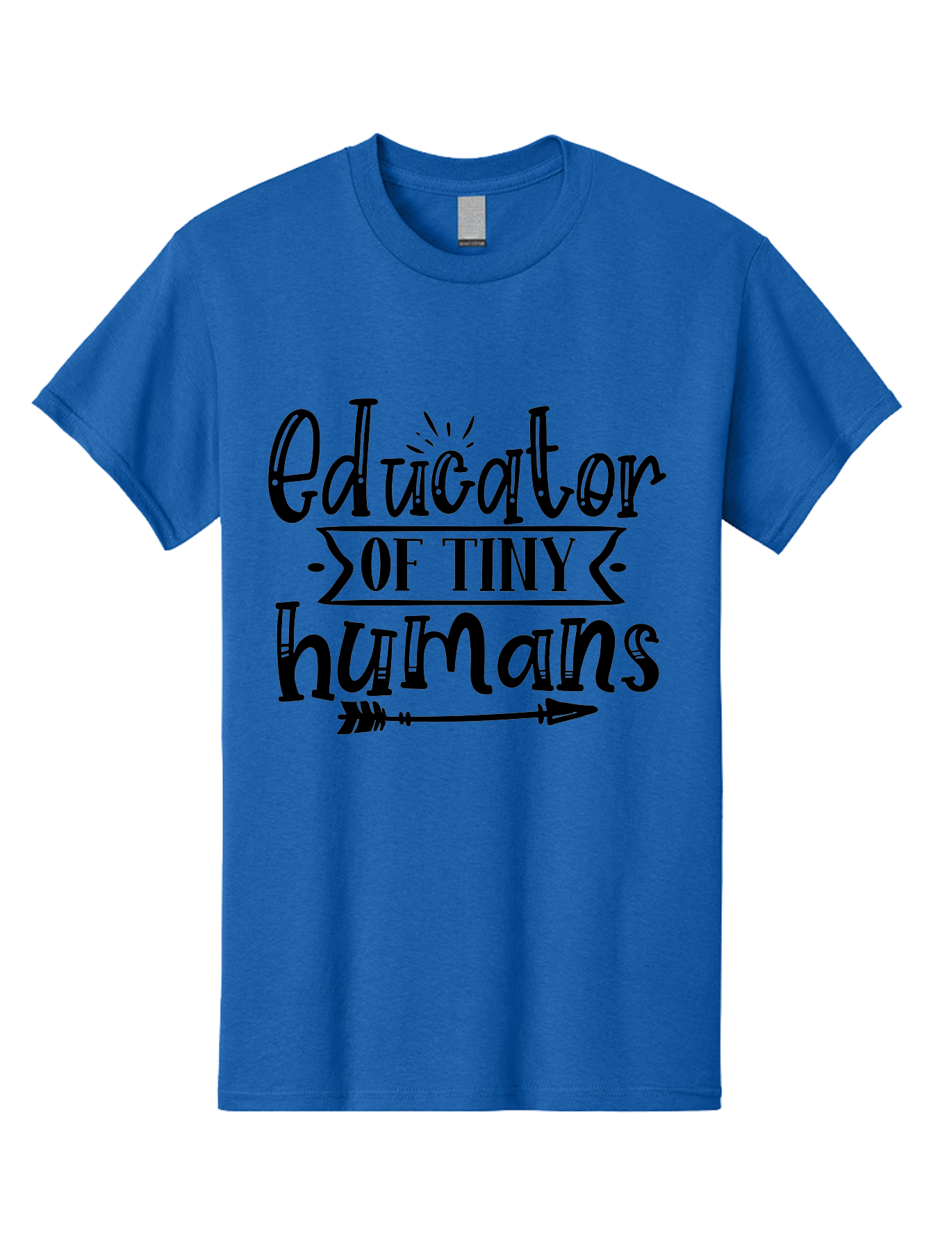 Educator Of Tiny Humans Men'S Graphic Tee, 100% Cotton, Comfortable Casual Summer Wear, Machine Washable, Teacher Quotes, Educators, Tiny Humans, Inspirational Quotes, Teaching Quotes, Motivational Quotes, Classroom Decor, Arrow Graphics, Aae253 15