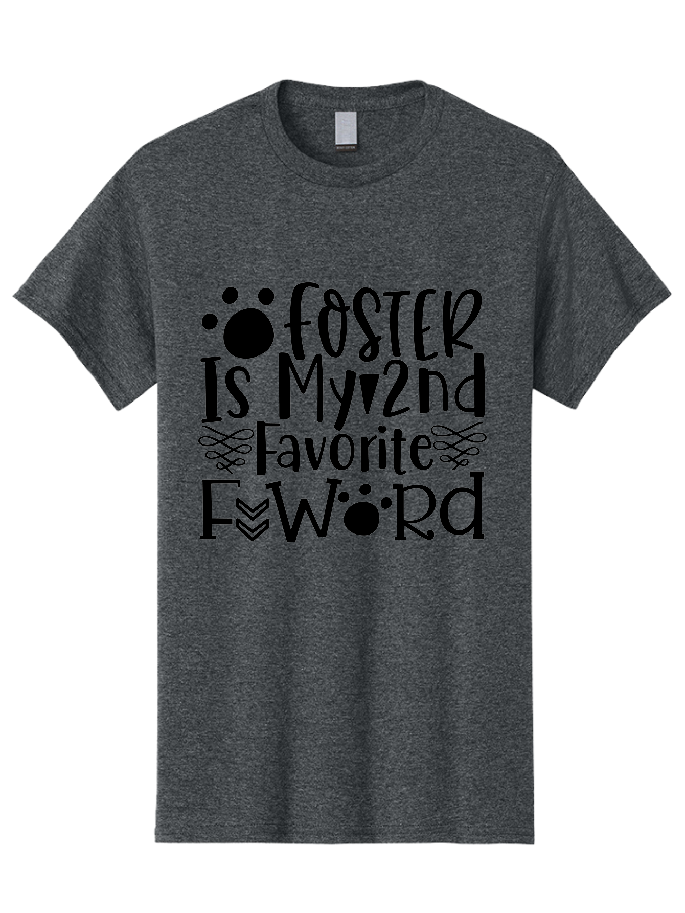 Foster Is My 2Nd Favorite F Word Men'S Graphic Tee, 100% Cotton, Comfortable Casual Summer Wear, Machine Washable, Foster Care, Animal Shelter, Pet Adoption, Dog Lovers, Cat Lovers, Charity Support, Inspirational Quote, Motivational Phrase, Aae296 21