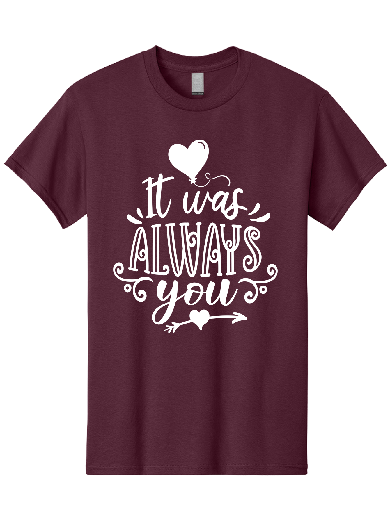 It Was Always You White Men'S Graphic Tee, 100% Cotton, Comfortable Casual Summer Wear, Machine Washable, Love Quotes, Romantic Phrases, Heartwarming Sayings, Valentine'S Day Messages, Sweet Nothings, Eternal Love, Couple Goals Aae409 11