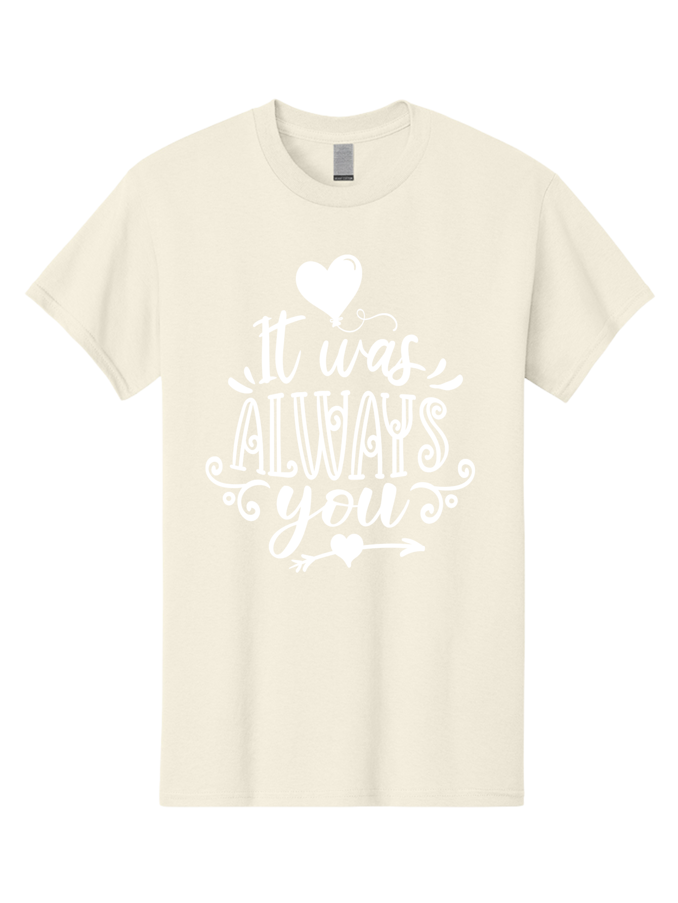 It Was Always You White Men'S Graphic Tee, 100% Cotton, Comfortable Casual Summer Wear, Machine Washable, Love Quotes, Romantic Phrases, Heartwarming Sayings, Valentine'S Day Messages, Sweet Nothings, Eternal Love, Couple Goals Aae409 17
