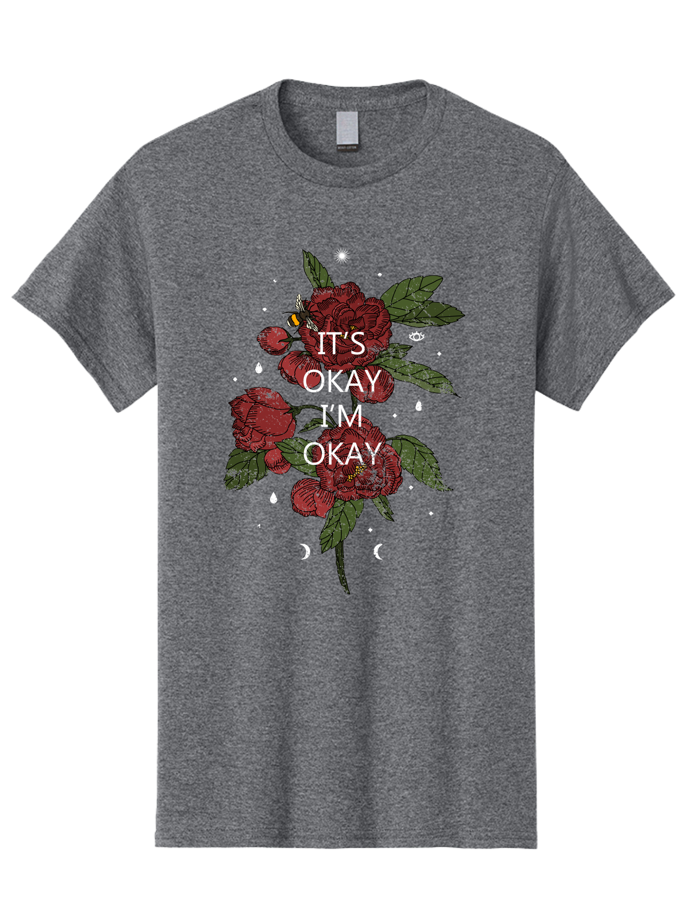 Its Okay Men'S Graphic Tee, 100% Cotton, Comfortable Casual Summer Wear, Machine Washable, Red Roses, Green Leaves, Affirmation Quote, Motivational Phrase, Mental Health Awareness, Self Care, Wellness, Floral Design, Inspirational Art Aae411 25