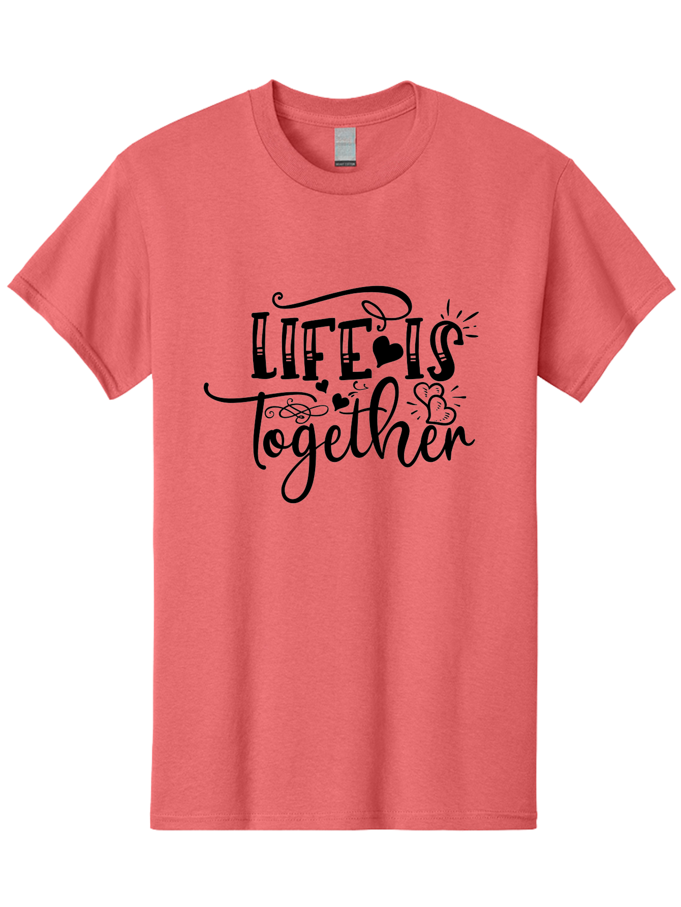 Life Is Together Men'S Graphic Tee, 100% Cotton, Comfortable Casual Summer Wear, Machine Washable, Love Quotes, Inspirational Phrases, Together Forever, Heartwarming Sayings, Motivational Texts, Positive Affirmations, Life Is Together Aae453 17