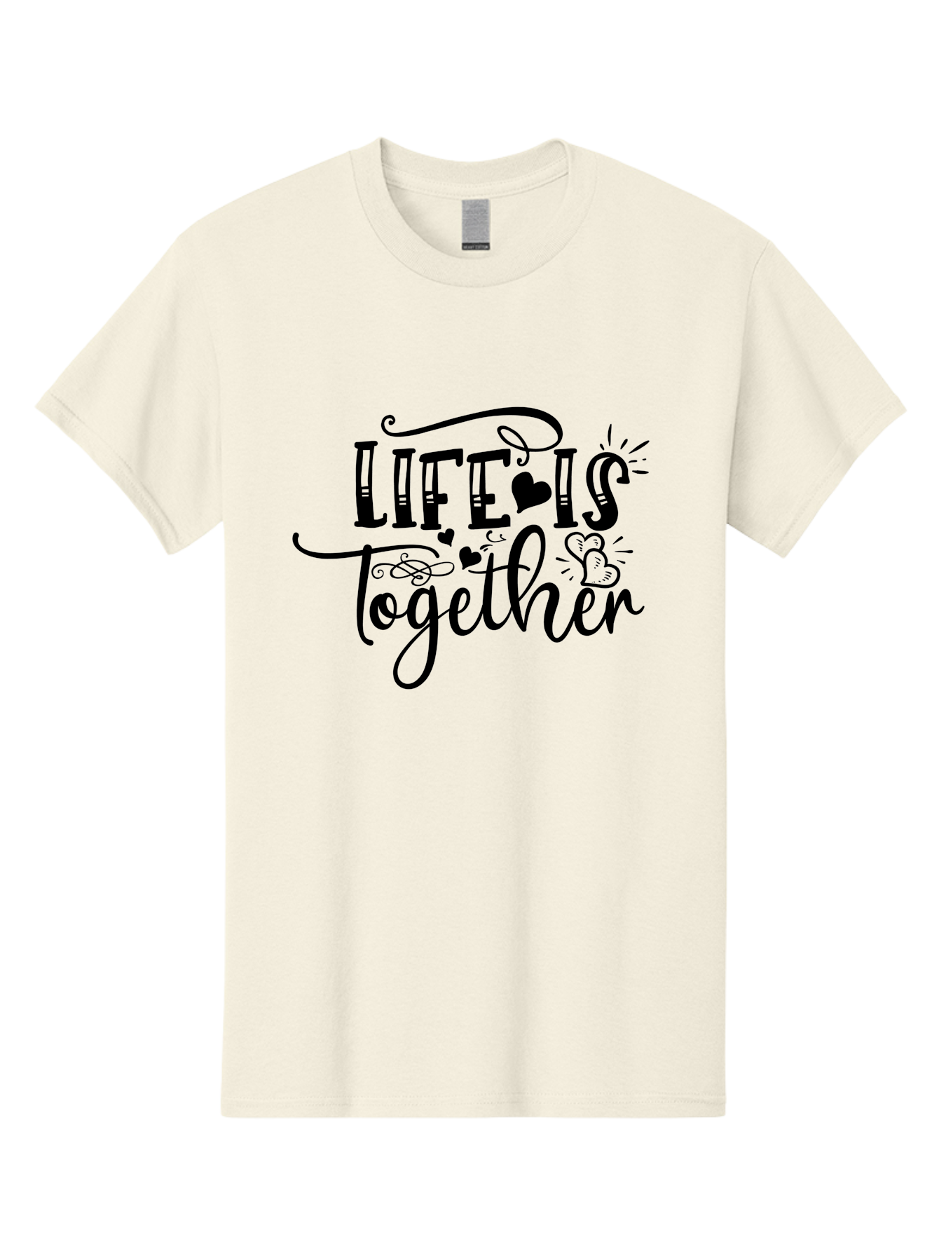 Life Is Together Men'S Graphic Tee, 100% Cotton, Comfortable Casual Summer Wear, Machine Washable, Love Quotes, Inspirational Phrases, Together Forever, Heartwarming Sayings, Motivational Texts, Positive Affirmations, Life Is Together Aae453 13