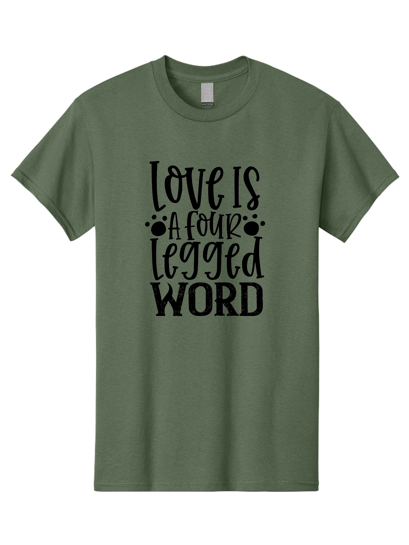 Love Is A Four Legged Word Men'S Graphic Tee, 100% Cotton, Comfortable Casual Summer Wear, Machine Washable, Dog Love Quotes, Pet Quotes, Animal Lovers, Funny Dog Quotes, Inspirational Quotes, Dog Quotes, Love Quotes, Paw Print, Pet Lovers Aae467 11
