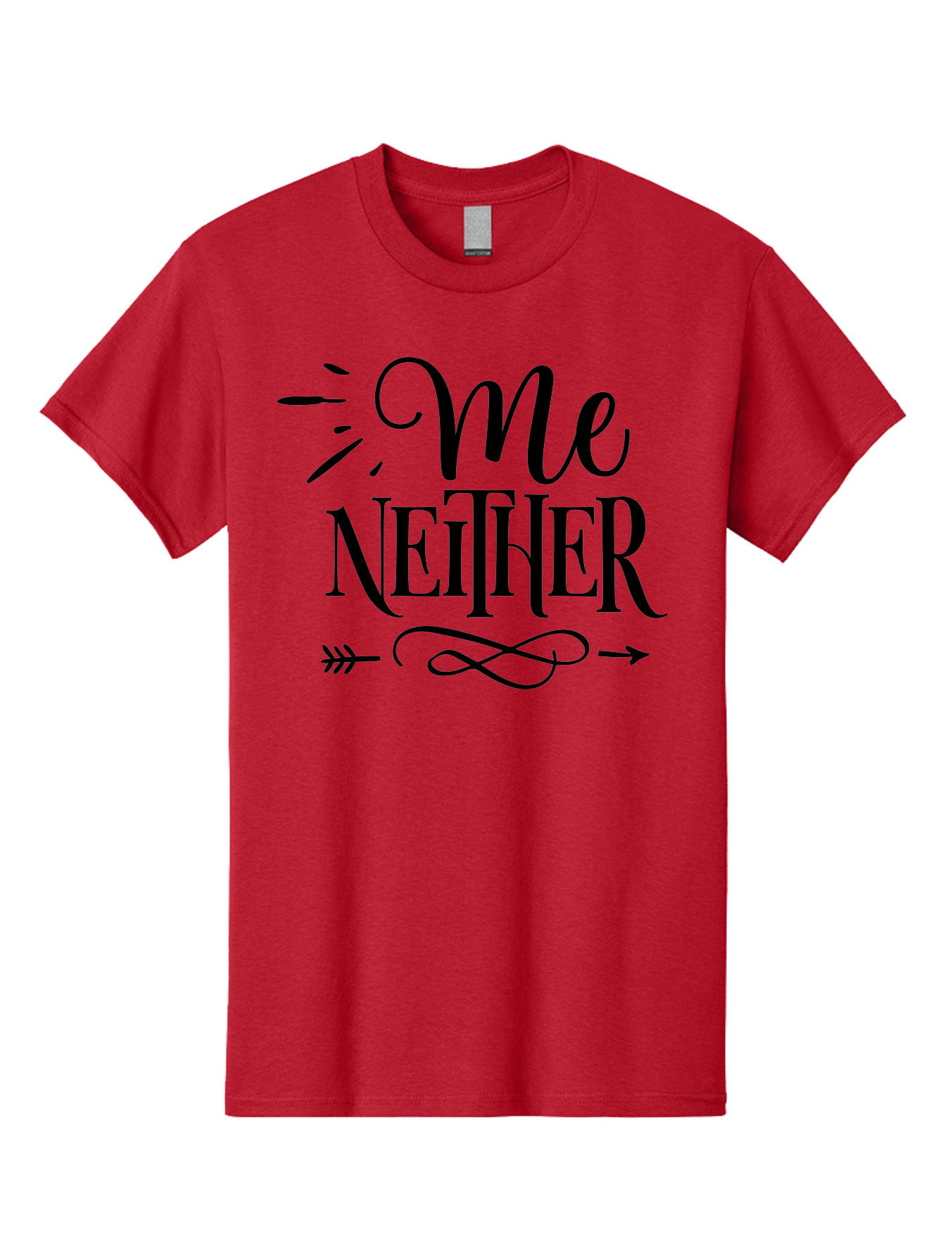 Me Neither Men'S Graphic Tee, 100% Cotton, Comfortable Casual Summer Wear, Machine Washable, Me Neither, Typography, Motivational Quote, Black Text, Arrow Design, Swirly Pattern, Elegant Font, Graphic Design Aae497 17
