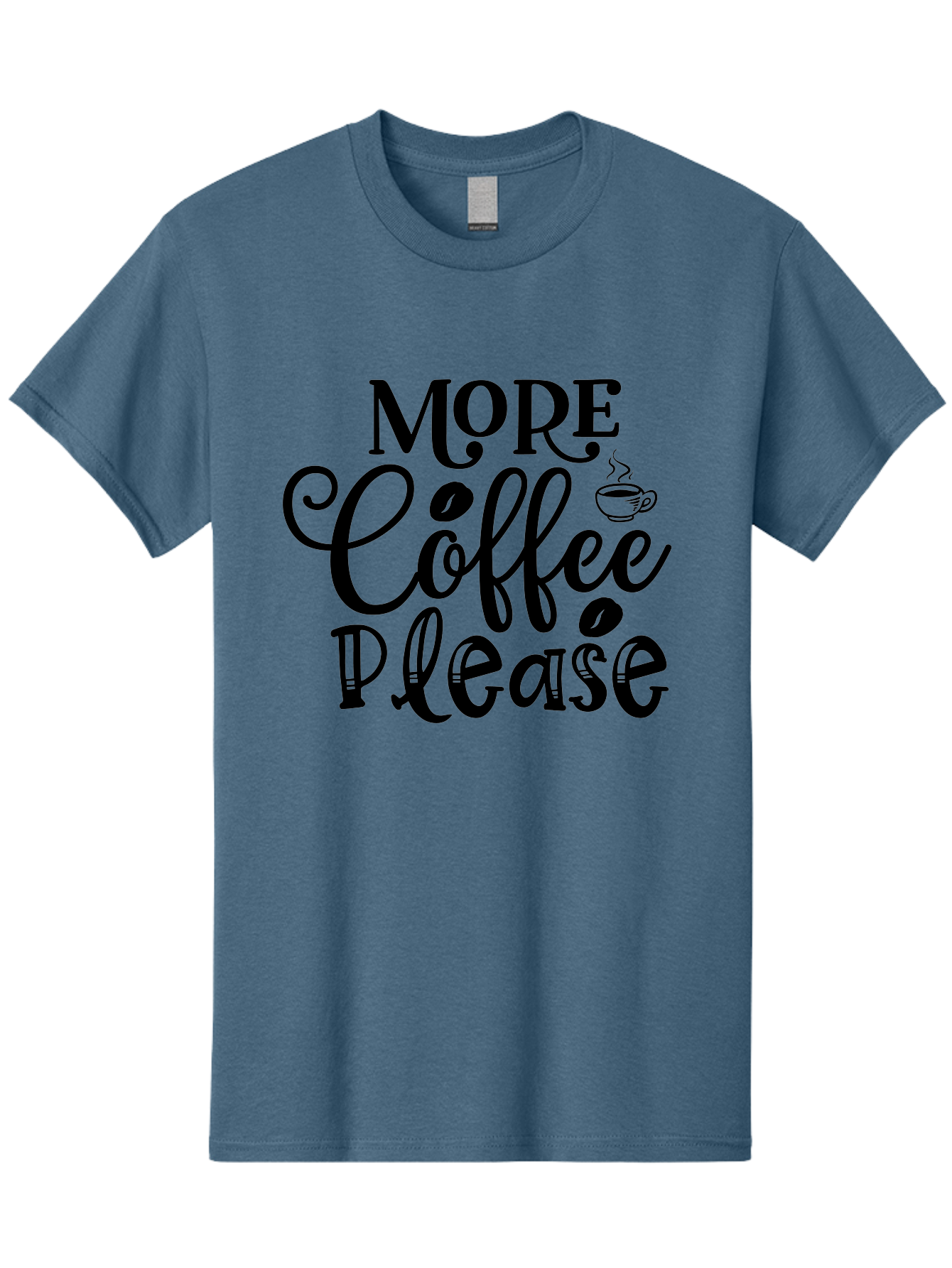 More Coffee Please Men'S Graphic Tee, 100% Cotton, Comfortable Casual Summer Wear, Machine Washable, Coffee Lover, Coffee Break, Coffee Time, Caffeine Fix, Morning Motivation, Coffee Quote, Cup Of Coffee, Coffee Art Aae509 1