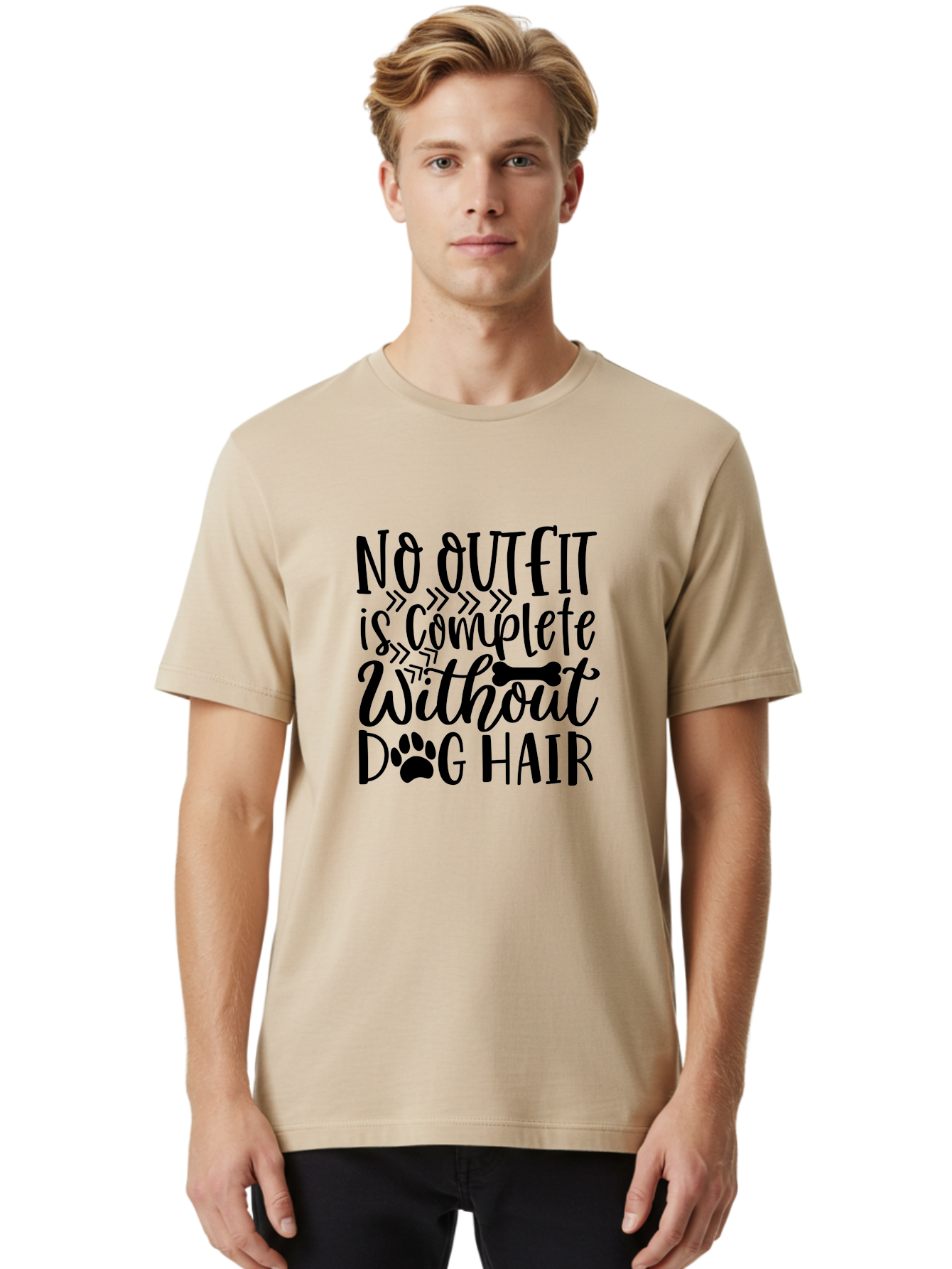 No Outfit Is Complete Without Dog Hair Men'S Graphic Tee, 100% Cotton, Comfortable Casual Summer Wear, Machine Washable, Funny Dog Quote, Dog Hair Humor, Pet Owners Joke, Dog Lovers Gift, Dog Hair On Clothes, Pet Hair Humor, Dog Sayings Aae536 14