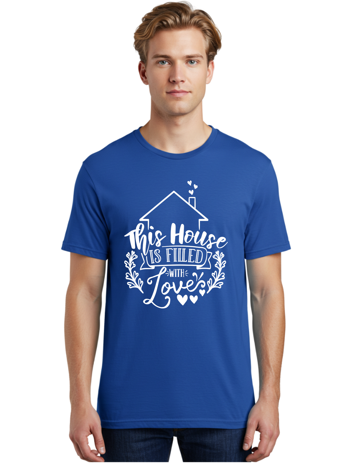 This House Is Filled With Love White Men'S Graphic Tee, 100% Cotton, Comfortable Casual Summer Wear, Machine Washable, Home Sweet Home, Love-Filled Home, Family Values, Heartfelt Sentiment, Cozy Home Decor, Inspirational Quote, Aae731 4