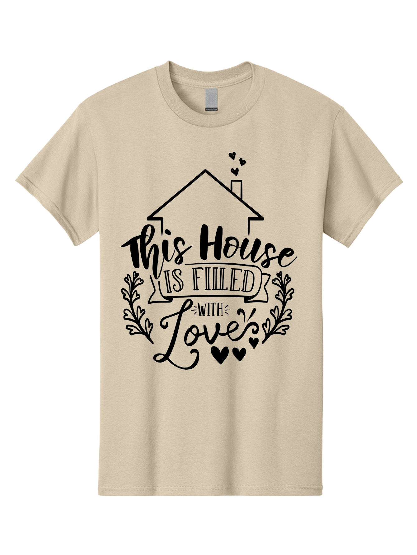 This House Is Filled With Love Men'S Graphic Tee, 100% Cotton, Comfortable Casual Summer Wear, Machine Washable, Home Sweet Home, House Filled With Love, Family Values, Heartwarming Quotes, Home Decor Inspiration, Love Quotes For Home, Aae732 13