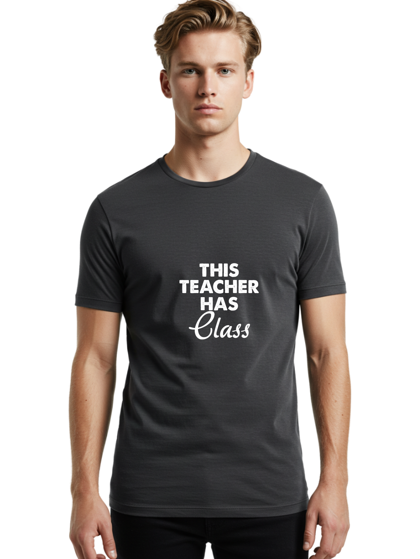 This Teacher Has Class Men'S Graphic Tee, 100% Cotton, Comfortable Casual Summer Wear, Machine Washable, Teacher Appreciation, Educational Humor, Classroom Inspiration, Teacher Pride, Funny Teacher Quotes, Classroom Decor, Teacher Gifts Aae734 4