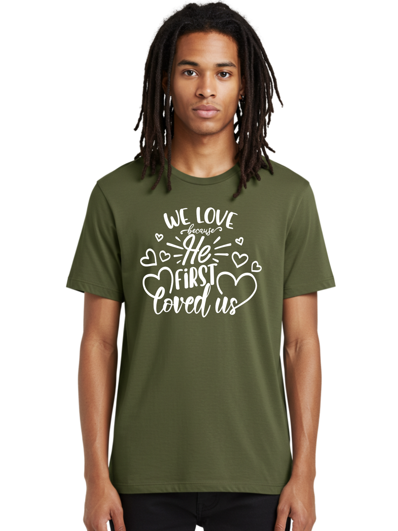 We Love Because He First Loved Us White Men'S Graphic Tee, 100% Cotton, Comfortable Casual Summer Wear, Machine Washable, Inspirational Quote, Christian Love, Heartwarming Message, Love Quotes, Faith-Based Art, Motivational Text, Aae825 8