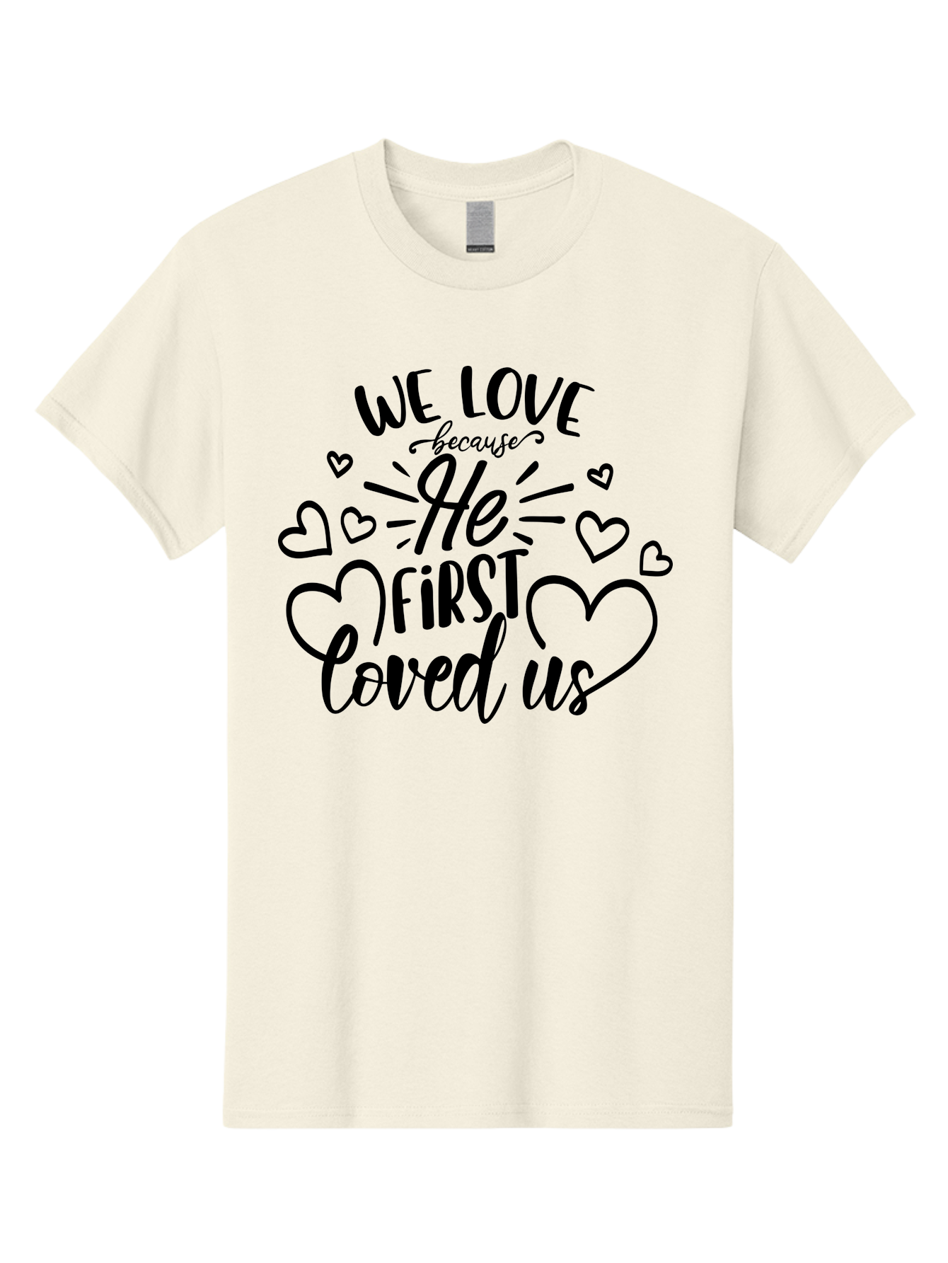 We Love Because He First Loved Us Men'S Graphic Tee, 100% Cotton, Comfortable Casual Summer Wear, Machine Washable, Inspirational Quote, Christian Love, Heartwarming Message, Divine Love, Faith-Based Graphic, Love Quote, Bible Verse Art, Aae826 11