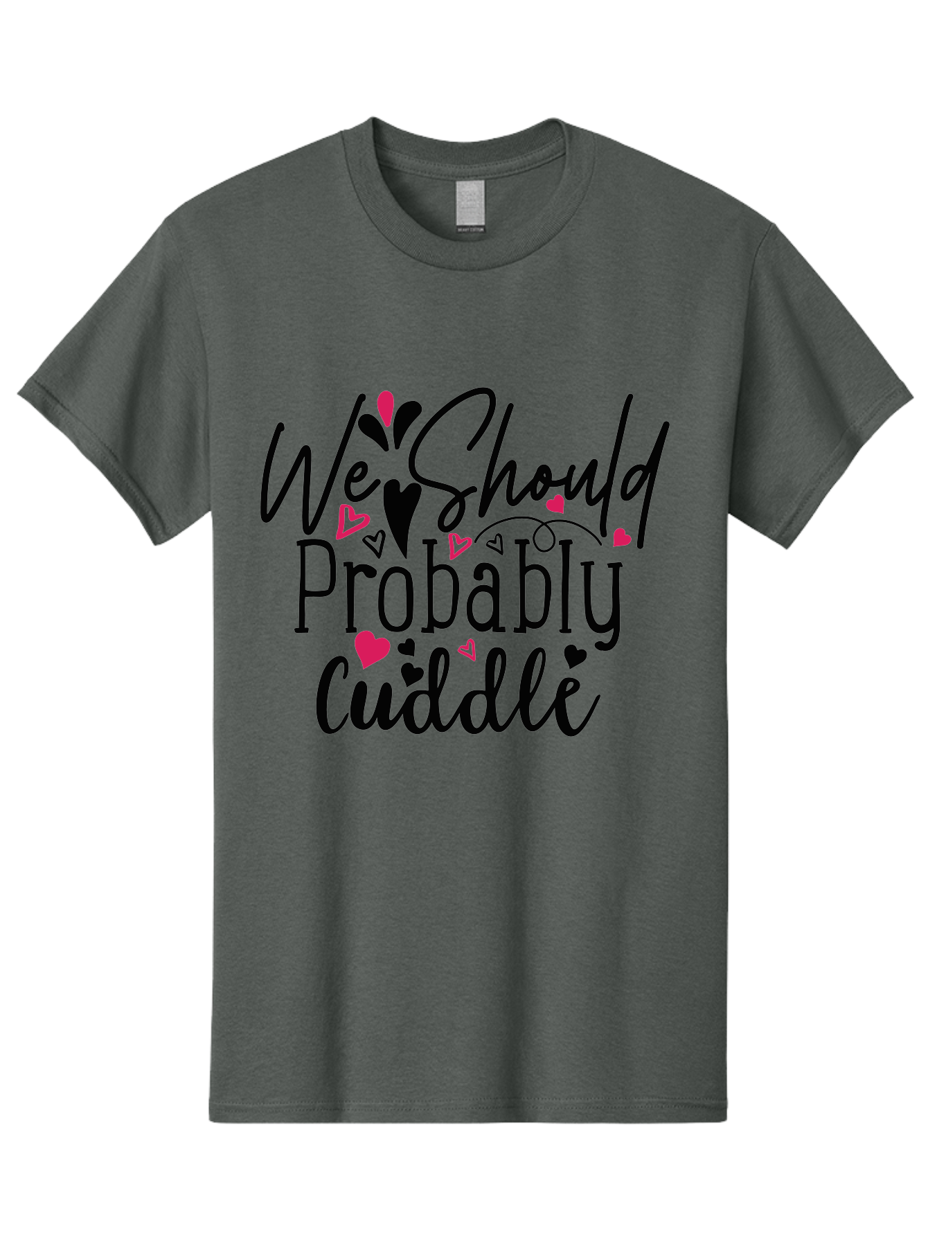We Should Probably Cuddle Men'S Graphic Tee, 100% Cotton, Comfortable Casual Summer Wear, Machine Washable, Love Quotes, Cuddle, Relationship Goals, Heartwarming Messages, Romantic Phrases, Valentines Day Gifts Aae828 7