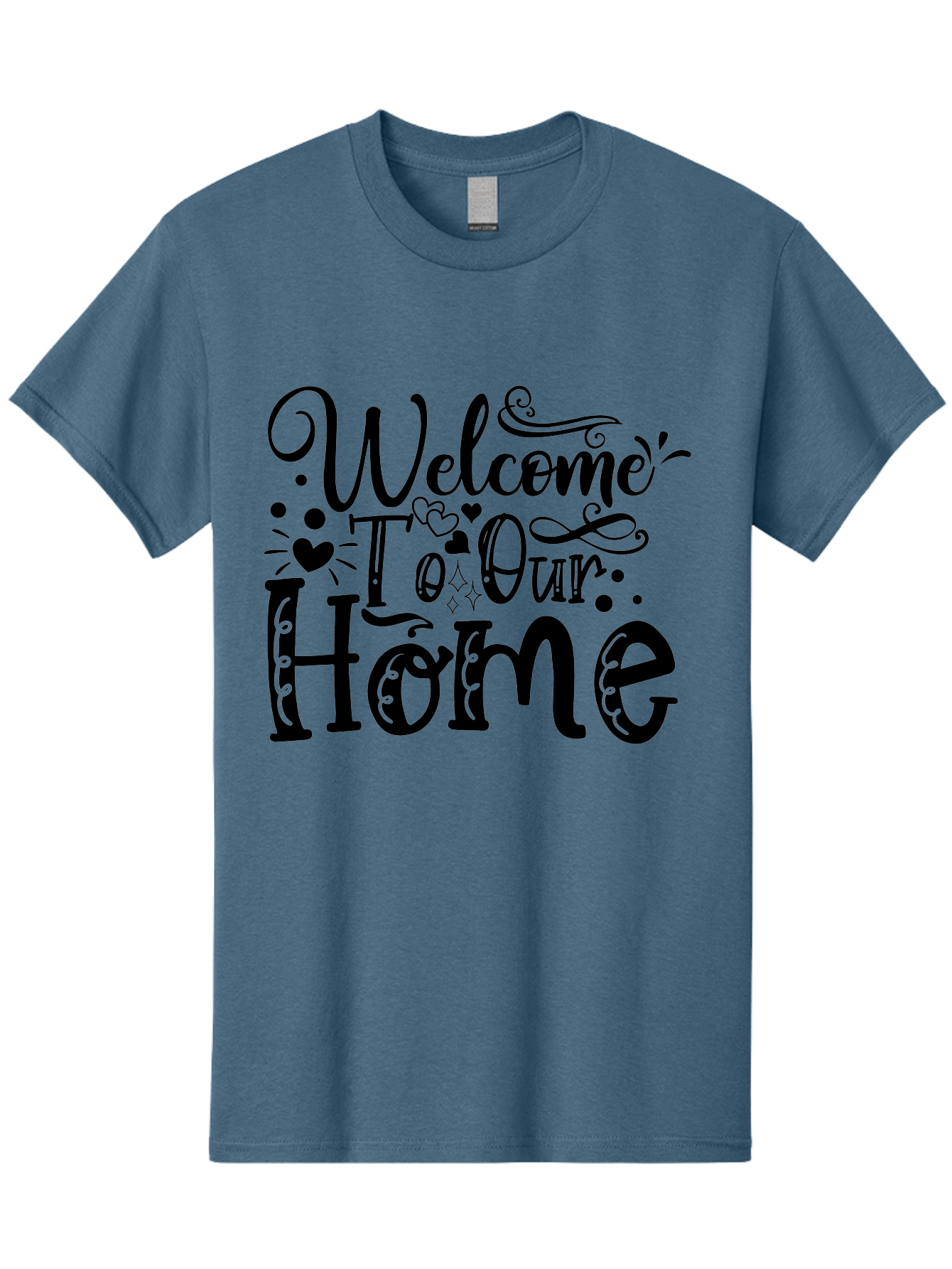 Welcome To Our Home Men'S Graphic Tee, 100% Cotton, Comfortable Casual Summer Wear, Machine Washable, Welcome Sign, Home Decor, Warm Welcome, Inviting Atmosphere, Decorative Text, Heart Designs, Home Signage, Friendly Greeting Aae833 13
