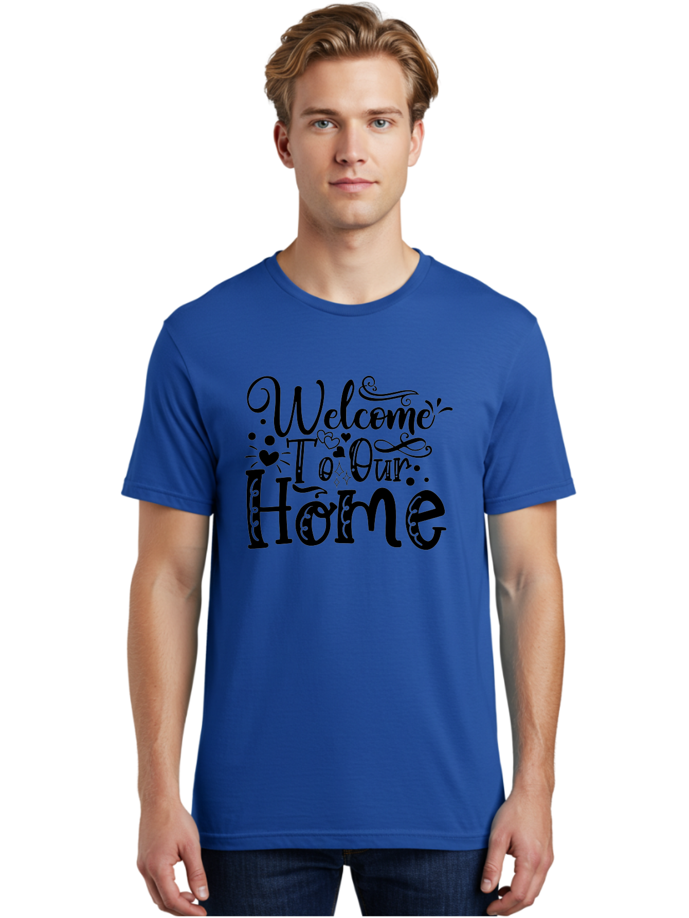Welcome To Our Home Men'S Graphic Tee, 100% Cotton, Comfortable Casual Summer Wear, Machine Washable, Welcome Sign, Home Decor, Warm Welcome, Inviting Atmosphere, Decorative Text, Heart Designs, Home Signage, Friendly Greeting Aae833 18