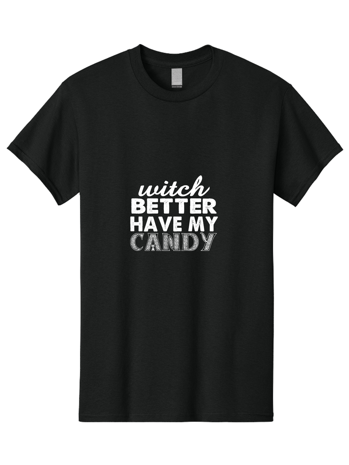 Witch Better Have My Candy 2 Men'S Graphic Tee, 100% Cotton, Comfortable Casual Summer Wear, Machine Washable, Halloween Quote, Funny Saying, Witch Phrase, Candy Humor, Spooky Season, Halloween Humor, Candy Love, Trick Or Treat Aae858 11