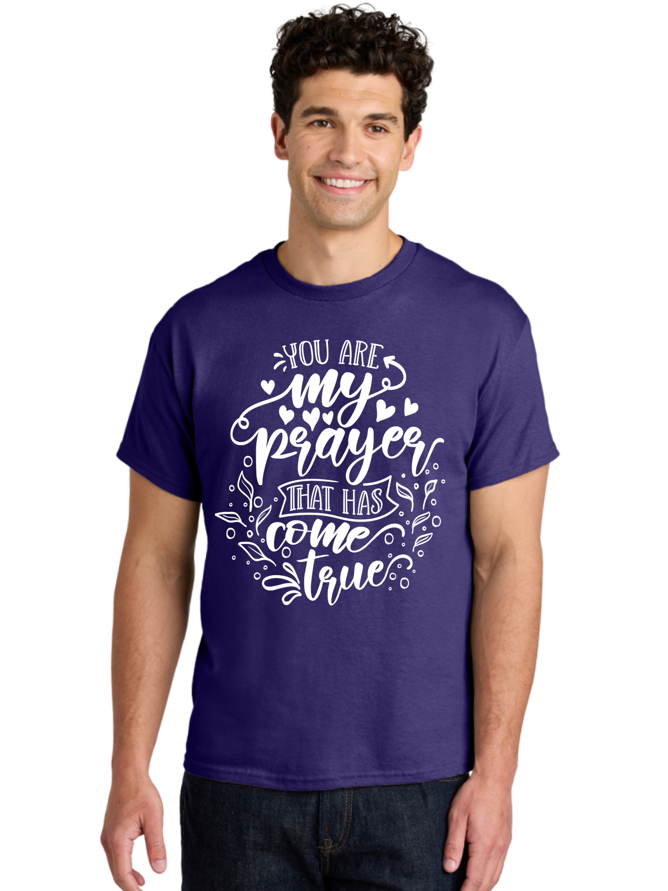 You Are My Prayer That Has Come True White Men'S Graphic Tee, 100% Cotton, Comfortable Casual Summer Wear, Machine Washable, Inspirational Quote, Heartwarming Message, Prayer Come True, Beautiful Typography, Floral Designs, Lovely Hearts, Aae871 16