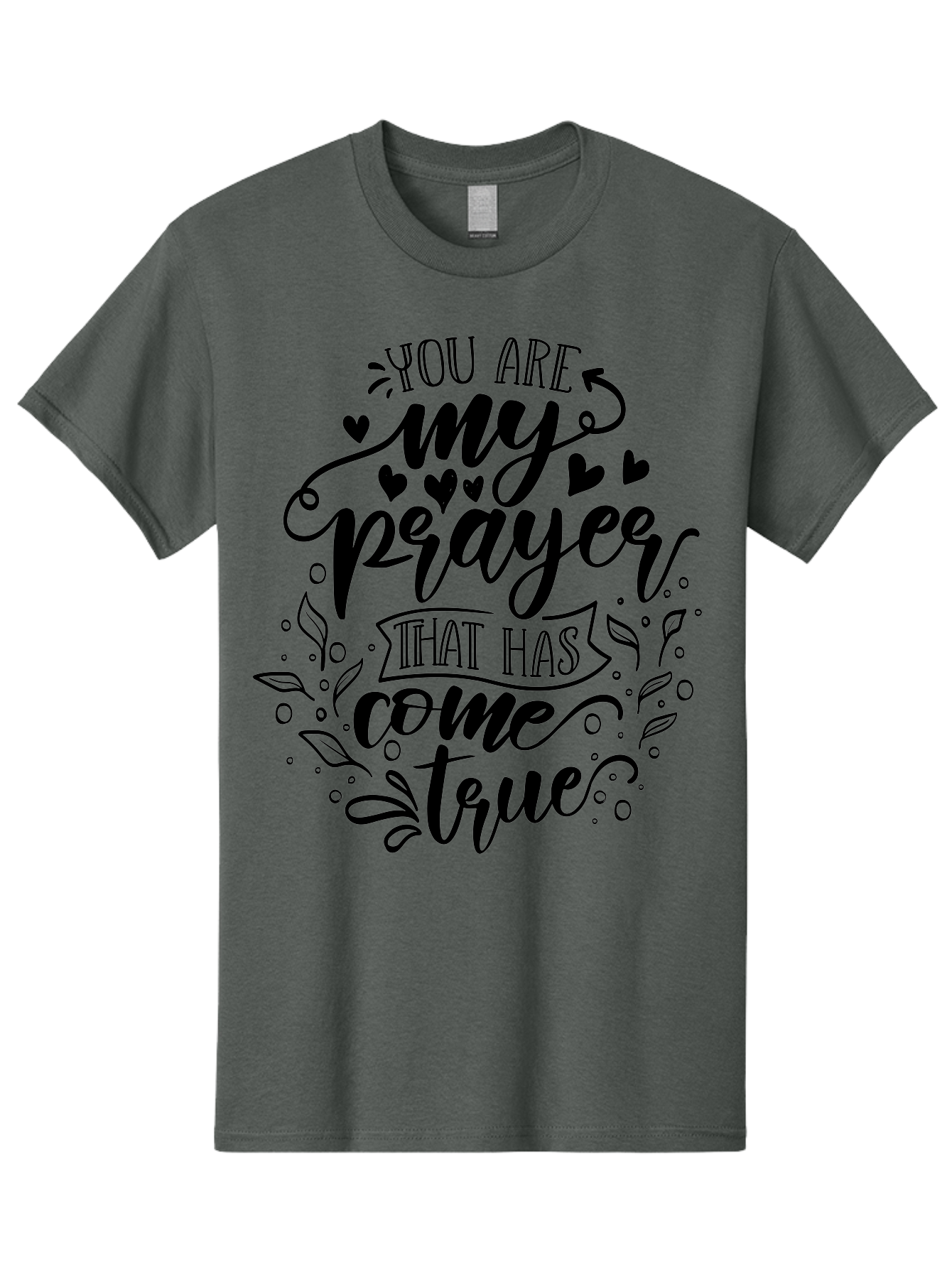 You Are My Prayer That Has Come True Men'S Graphic Tee, 100% Cotton, Comfortable Casual Summer Wear, Machine Washable, Inspirational Quote, Prayer Answered, Love Message, Heartfelt, Positive Affirmation, Motivational Words, Spiritual Message, Aae872 15