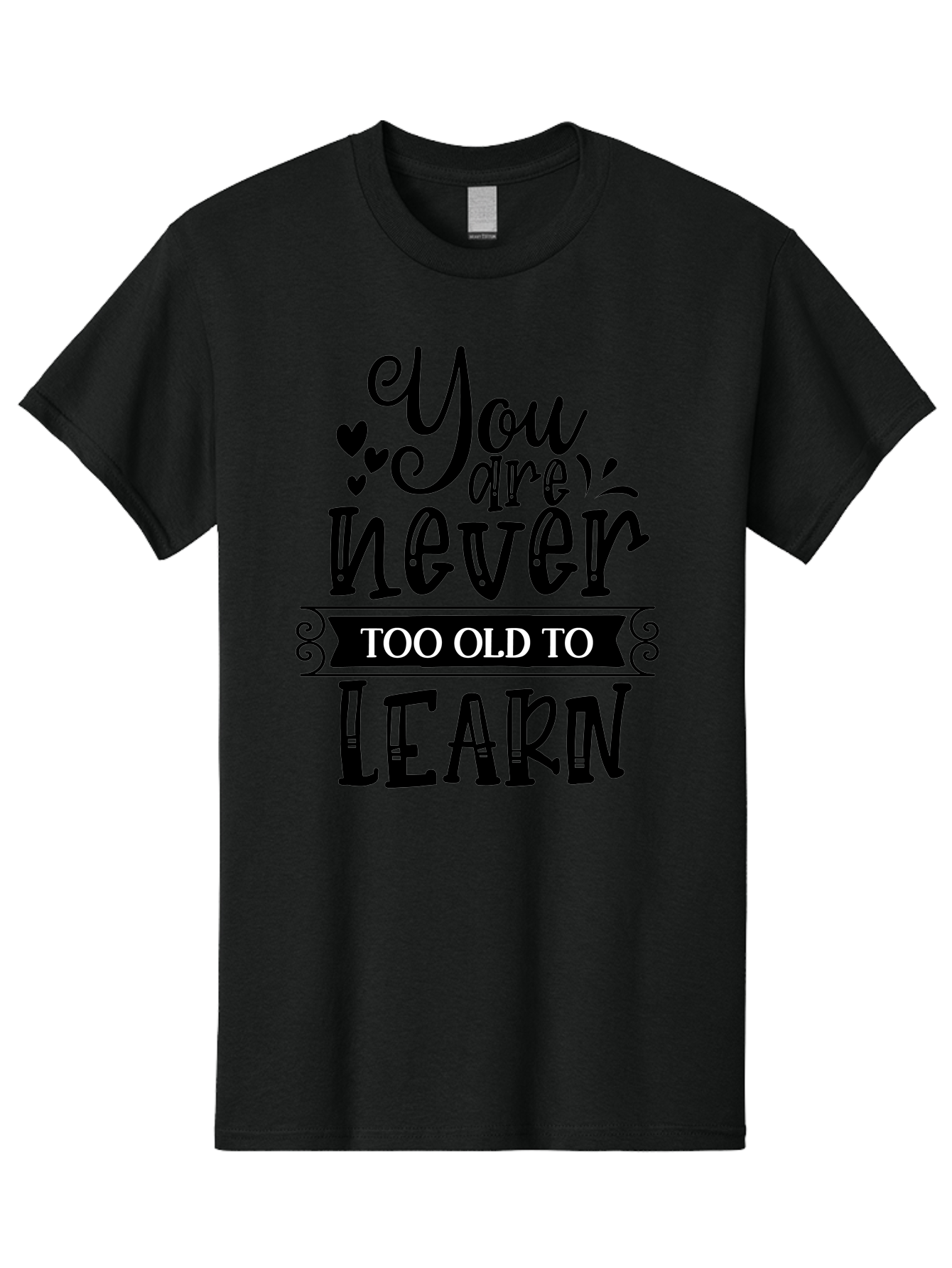 You Are Never Too Old To Learn Men'S Graphic Tee, 100% Cotton, Comfortable Casual Summer Wear, Machine Washable, Motivational Quote, Inspirational Saying, Learning Is Lifelong, Personal Growth, Self-Improvement, Educational Encouragement, Aae873 7