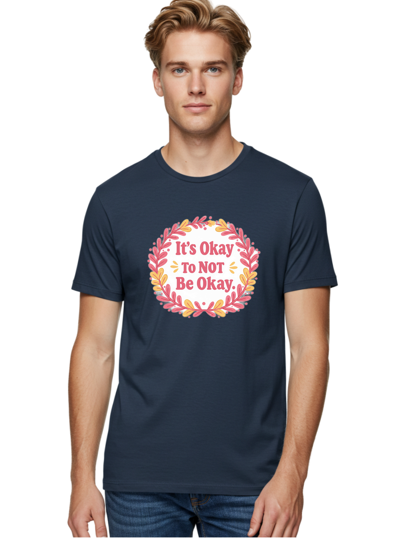 It-S-Okay-To-Not-Be-Okay-1 Men'S Graphic Tee, 100% Cotton, Comfortable Casual Summer Wear, Machine Washable, Motivational Quote, Mental Health Awareness, Inspirational Message, Positive Vibes, Self Care, Wellness, Pink Font, Yellow Leaves, Bae050 26