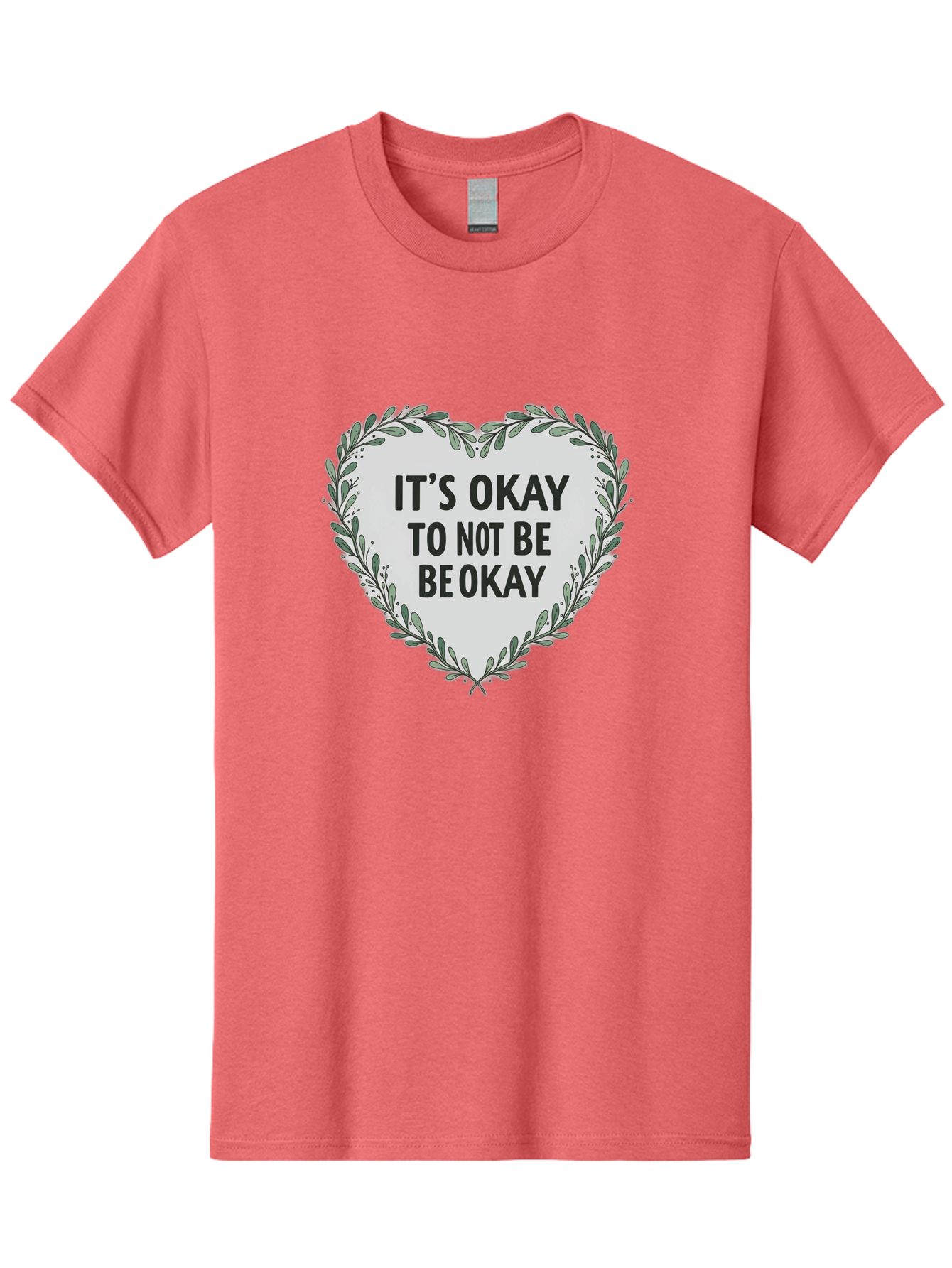 It-S-Okay-To-Not-Be-Okay-2 Men'S Graphic Tee, 100% Cotton, Comfortable Casual Summer Wear, Machine Washable, Mental Health Awareness, Inspirational Quotes, Heart Shape, Floral Wreath, Motivational Messages, Self Care, Emotional Support, Bae051 9