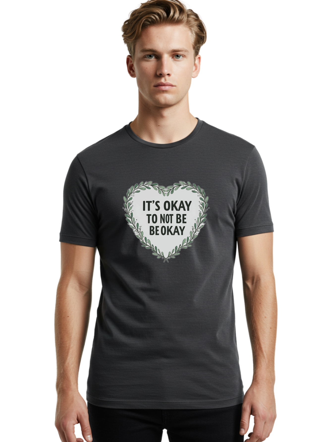 It-S-Okay-To-Not-Be-Okay-2 Men'S Graphic Tee, 100% Cotton, Comfortable Casual Summer Wear, Machine Washable, Mental Health Awareness, Inspirational Quotes, Heart Shape, Floral Wreath, Motivational Messages, Self Care, Emotional Support, Bae051 26