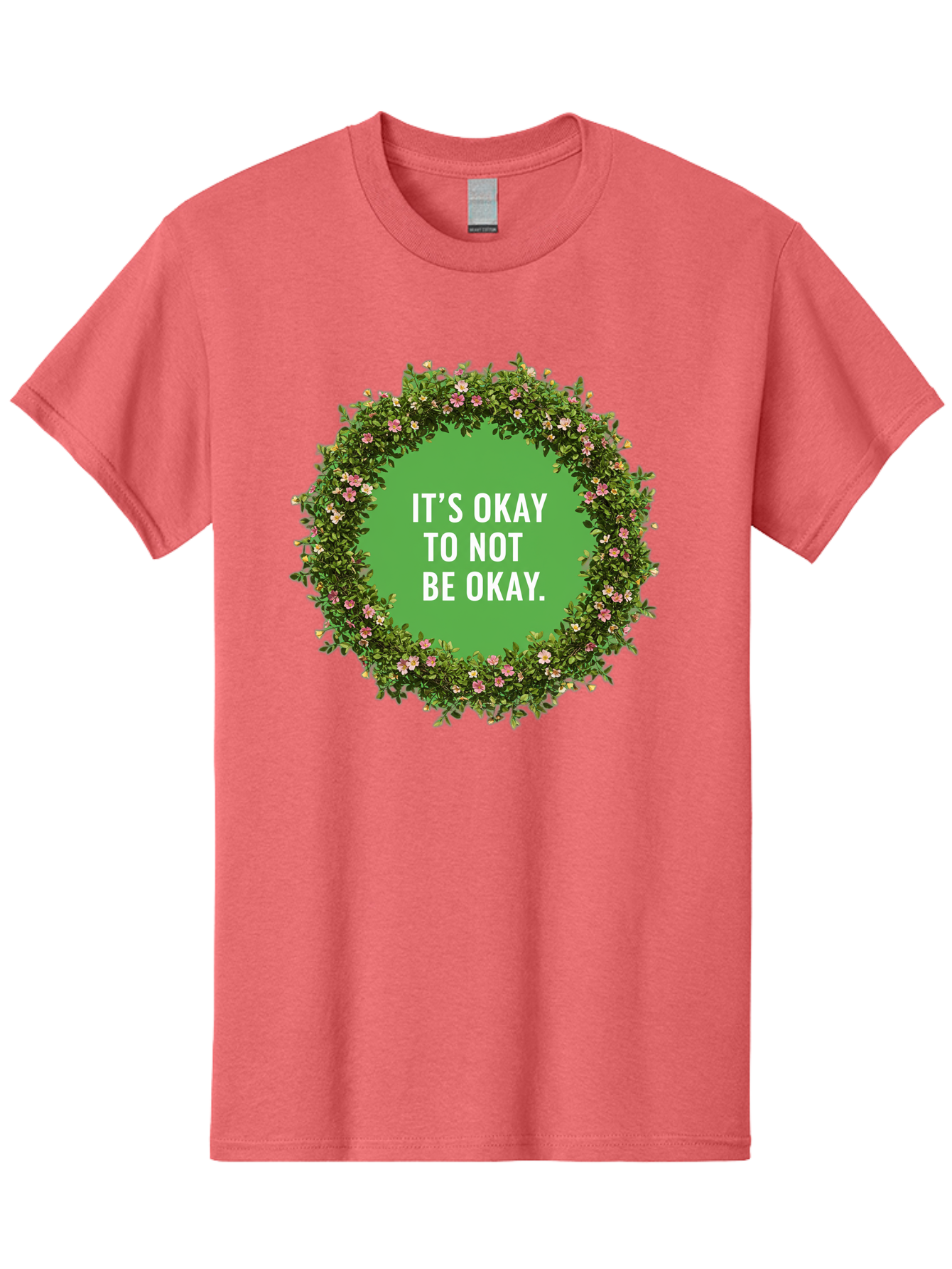 It-S-Okay-To-Not-Be-Okay-4 Men'S Graphic Tee, 100% Cotton, Comfortable Casual Summer Wear, Machine Washable, Mental Health Awareness, Positive Affirmation, Self Care, Emotional Support, Floral Wreath, Motivational Quote, Wellness, Self Love, Bae053 10